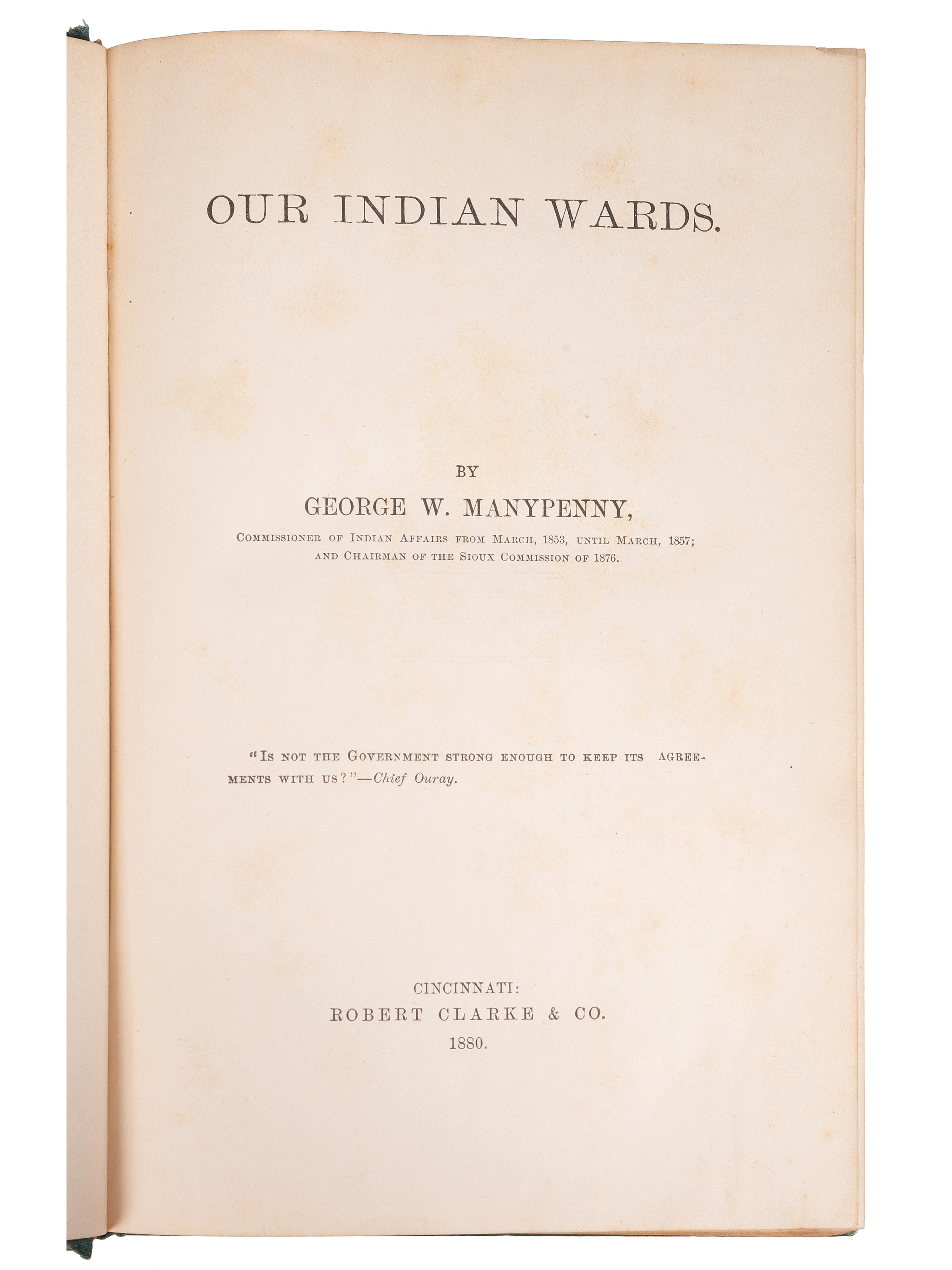 [NATIVE AMERICANS -- TREATIES]. A group of 6 works related to Indian treaties, comprising: