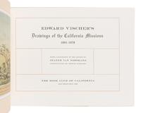 [BOOK CLUB OF CALIFORNIA – ARION PRESS]. VAN NOSTRAND, Jeanne. Edward Vischer’s Drawings of the California Missions 1861-1878. San Francisco: The Book Club of California, 1982.