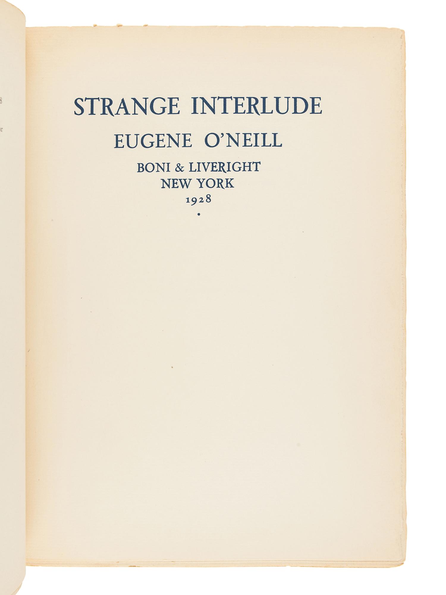 O'NEILL, Eugene (1888-1953). Strange Interlude. New York: Boni & Liveright, 1928.