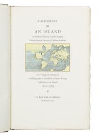 LEIGHLY, John (1895-1986). California as an Island. San Francisco: The Book Club of California, 1972.
