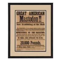 [Warren Mastodon]. Great American Mastodon!! Now Exhibiting at the Hall . Newburgh, NY: n.p., n.d. [ca 1846].