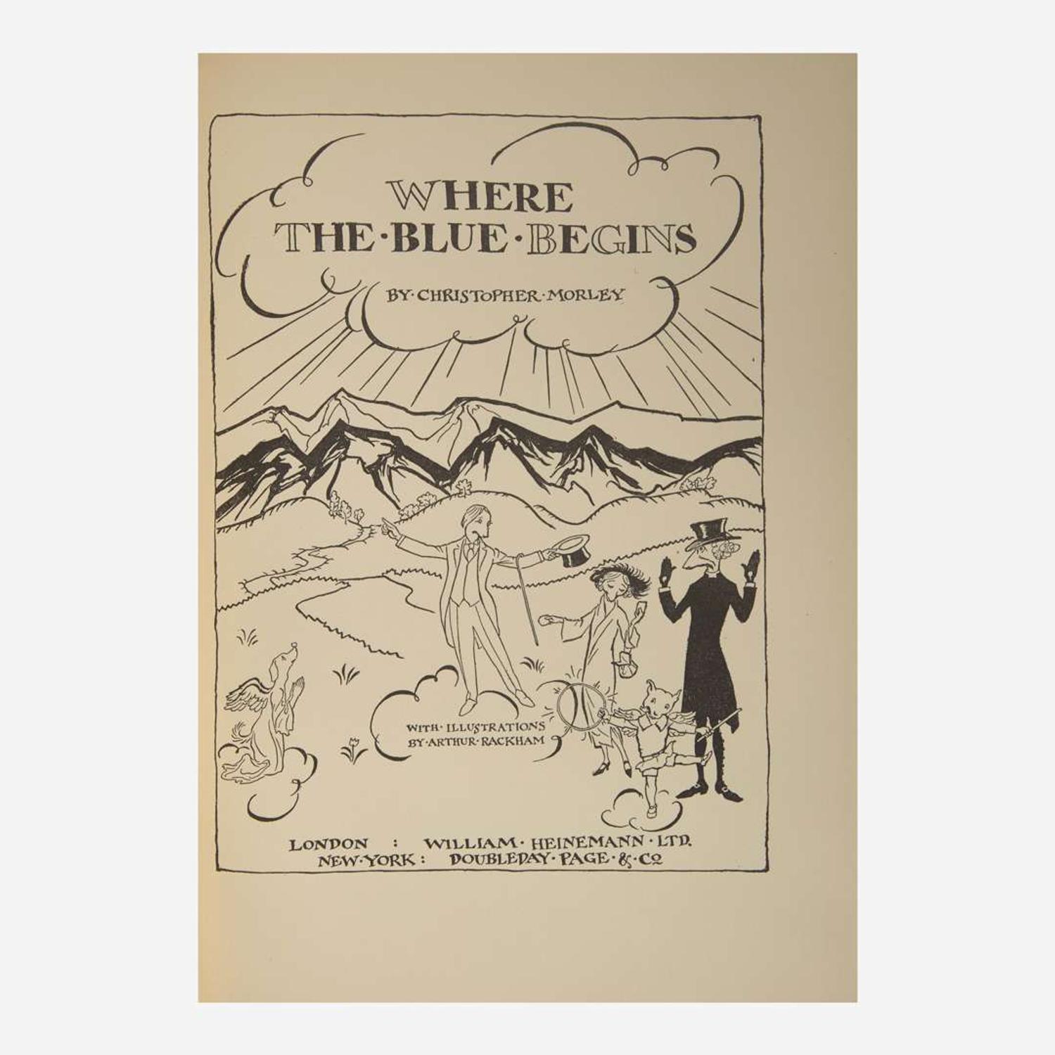 [Children's & Illustrated] [Rackham, Arthur] Morley, Christopher Where the Blue Begins