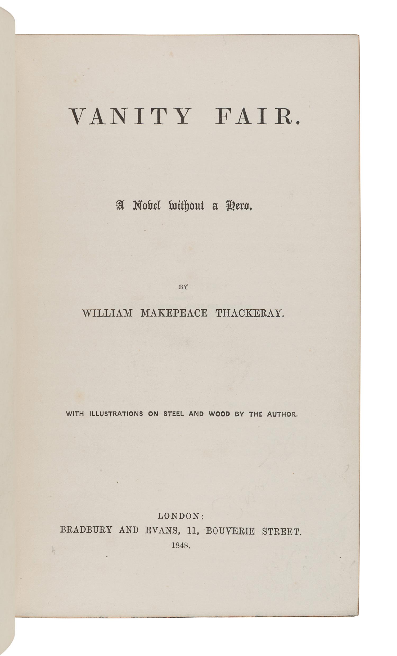 THACKERAY, William Makepeace (1811-1863). Vanity Fair. London: Bradbury and Evans, 1848.