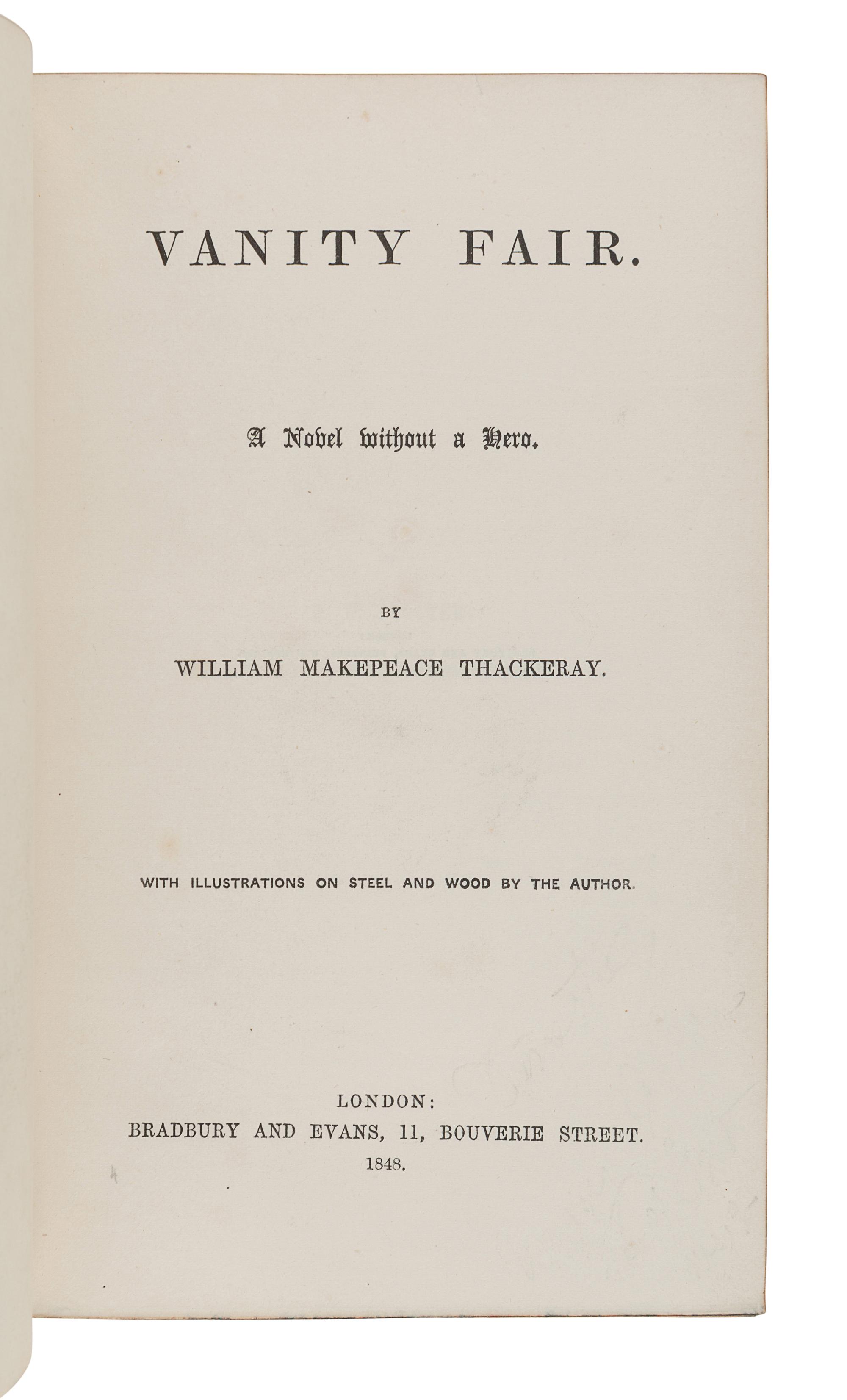 THACKERAY, William Makepeace (1811-1863). Vanity Fair. London: Bradbury and Evans, 1848.