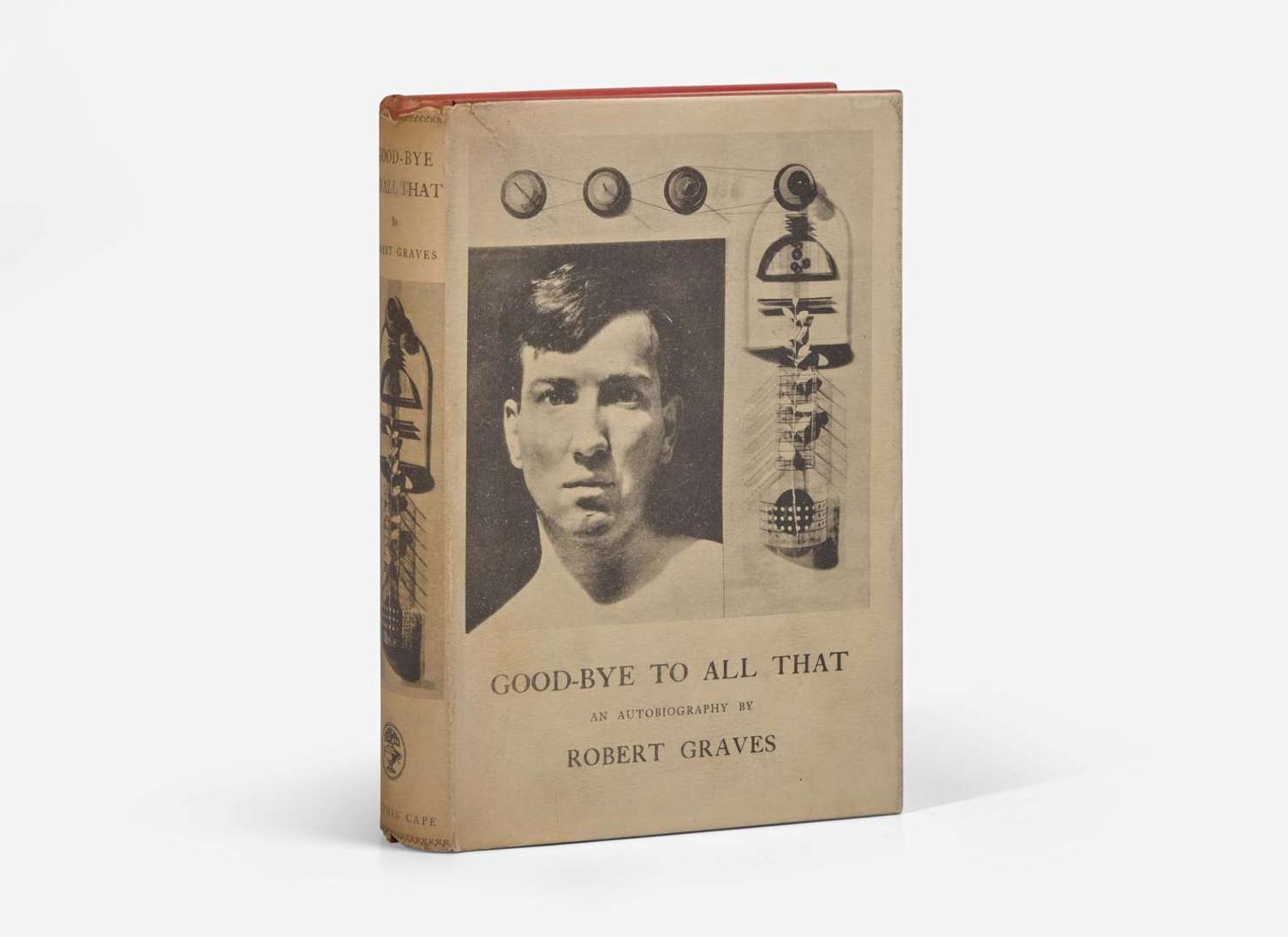 [Literature] Graves, Robert: Good-Bye to All That