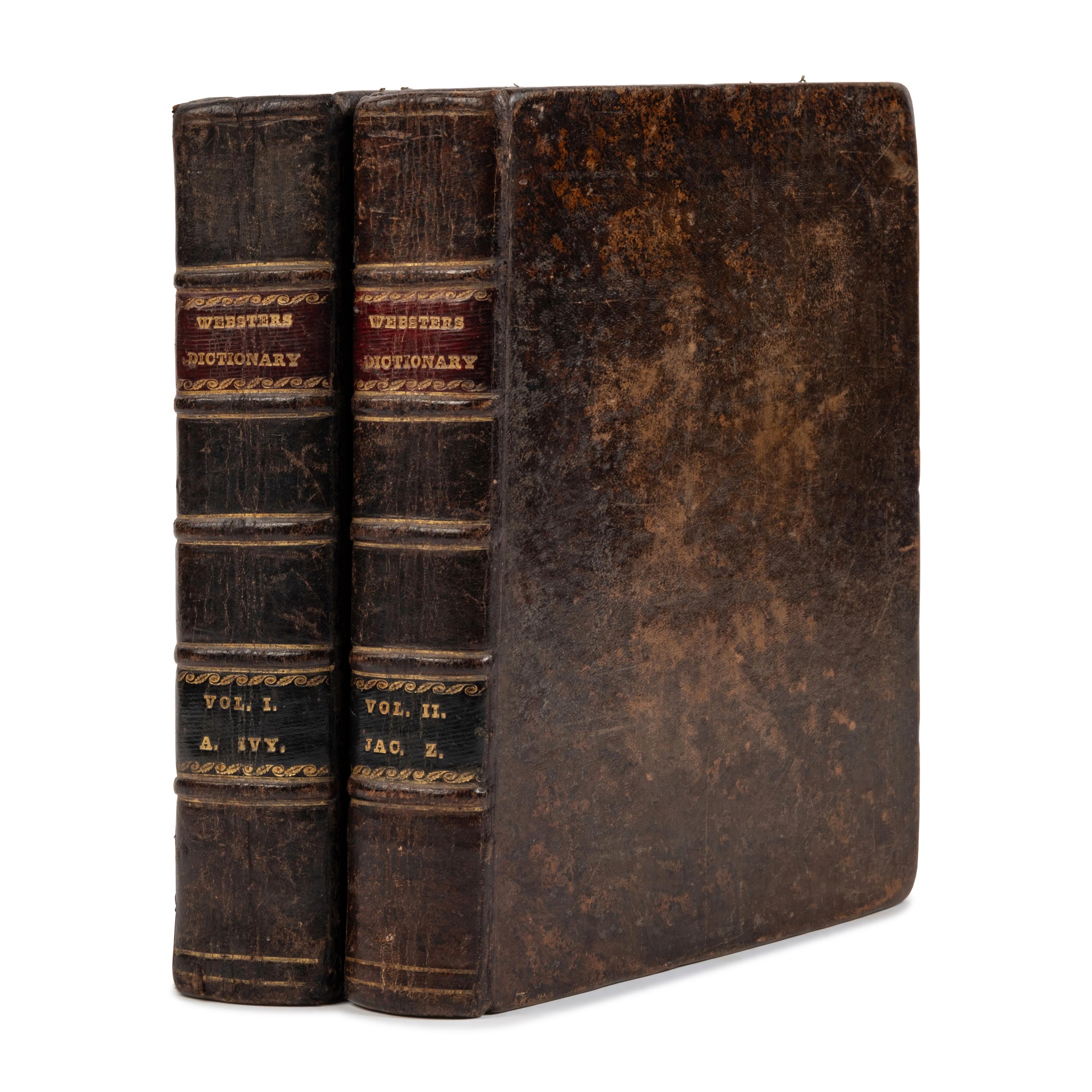 Webster, Noah (1758-1843). An American Dictionary of the English Language... To Which Are Prefixed, and Introductory Dissertation on the Origin, History and Connection of the Languages of Western Asia and of Europe... New York: S. Converse, 1828.