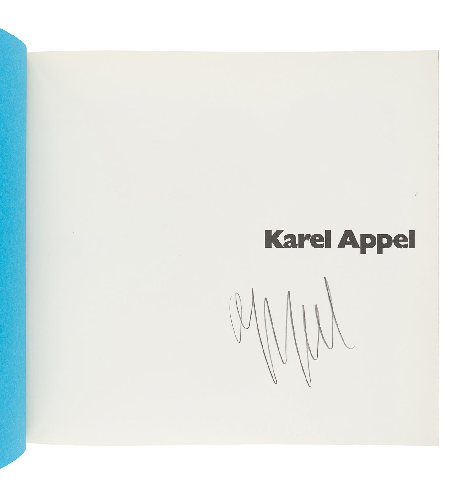 [APPEL, Karel (1921-2006)]. FRANKENSTEIN, Alfred. Karel Appel. New York: Harry N. Abrams, Inc., 1980.