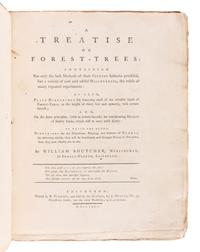 BOUTCHER, William (fl. 1734-1781). A Treatise on Forest-Trees: Containing not only the Best Methods of their Culture hitherto Practiced, but a Variety of New and Useful Discoveries. Edinburgh: R. Fleming for J. Murray, 1775.