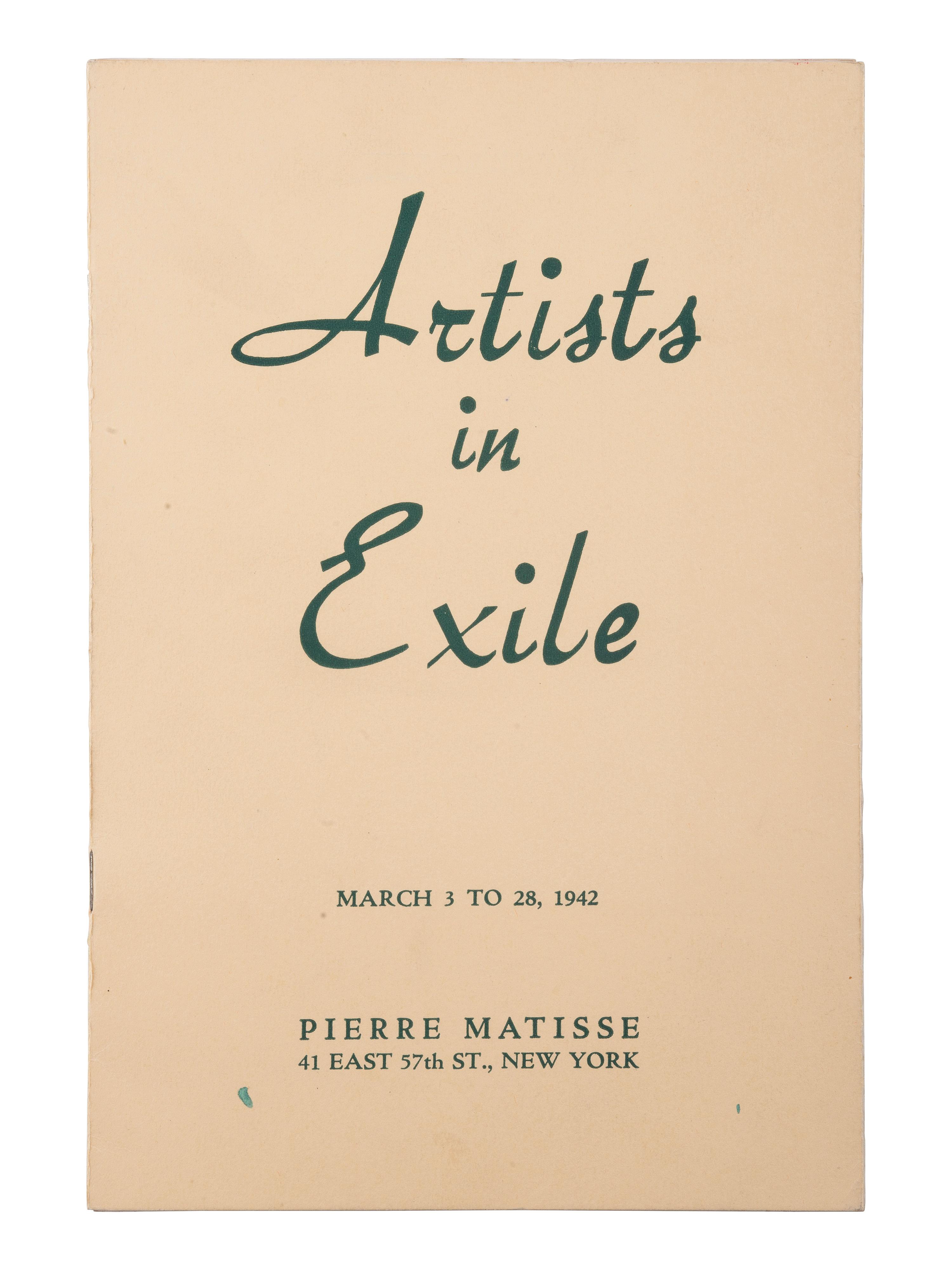 [ARTISTS -- SURREALISTS]. Catalogue for "Artists in Exile" exhibition, held at Pierre Matisse Gallery beginning 3 March 1942. Signed by 14 of the artists, comprising: