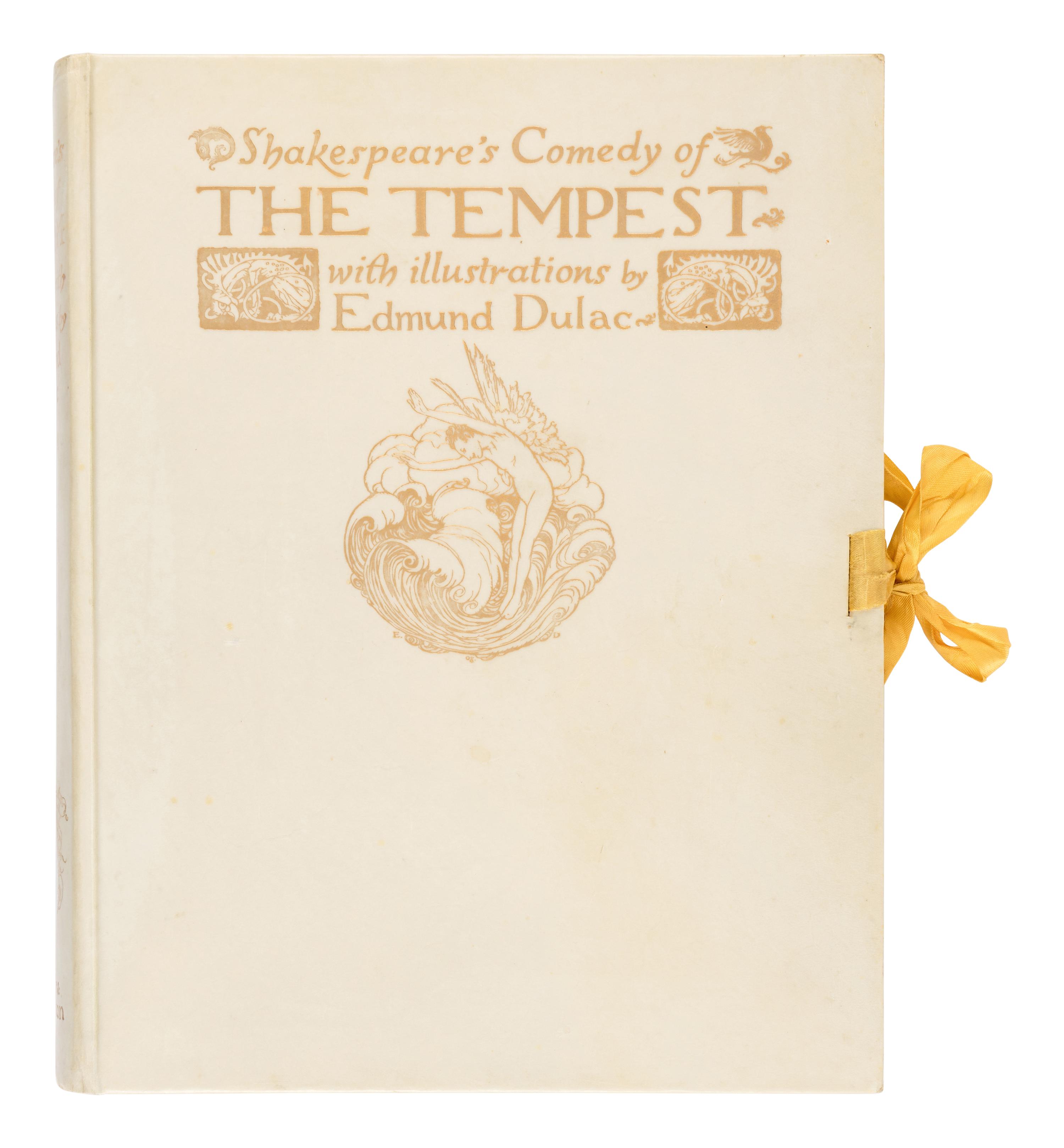 [DULAC, Edmund (1882-1953), illustrator]. SHAKESPEARE, William (1564-1616) . Shakespeare’s Comedy of The Tempest. London: Hodder & Stoughton, 1908.