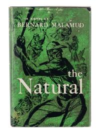MALAMUD, Bernard (1914-1986). The Natural . New York: Harcourt, Brace and Company, 1952.