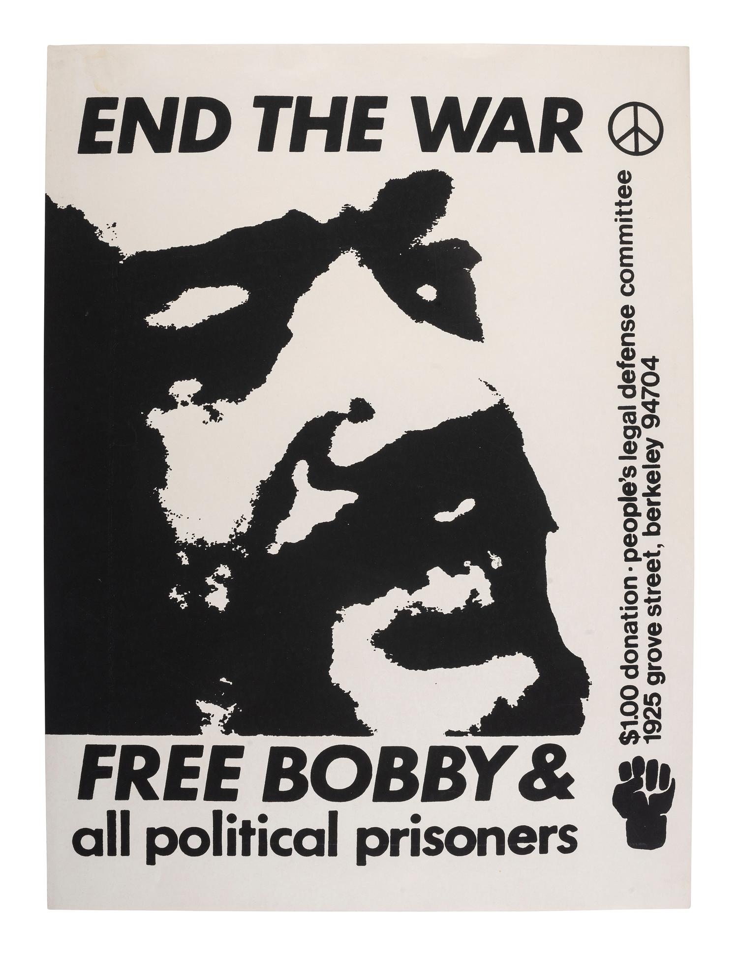 [BLACK PANTHER PARTY]. End the War / Free Bobby & all political prisoners. [Berkeley: People's Legal Defense Committee, ca 1968].