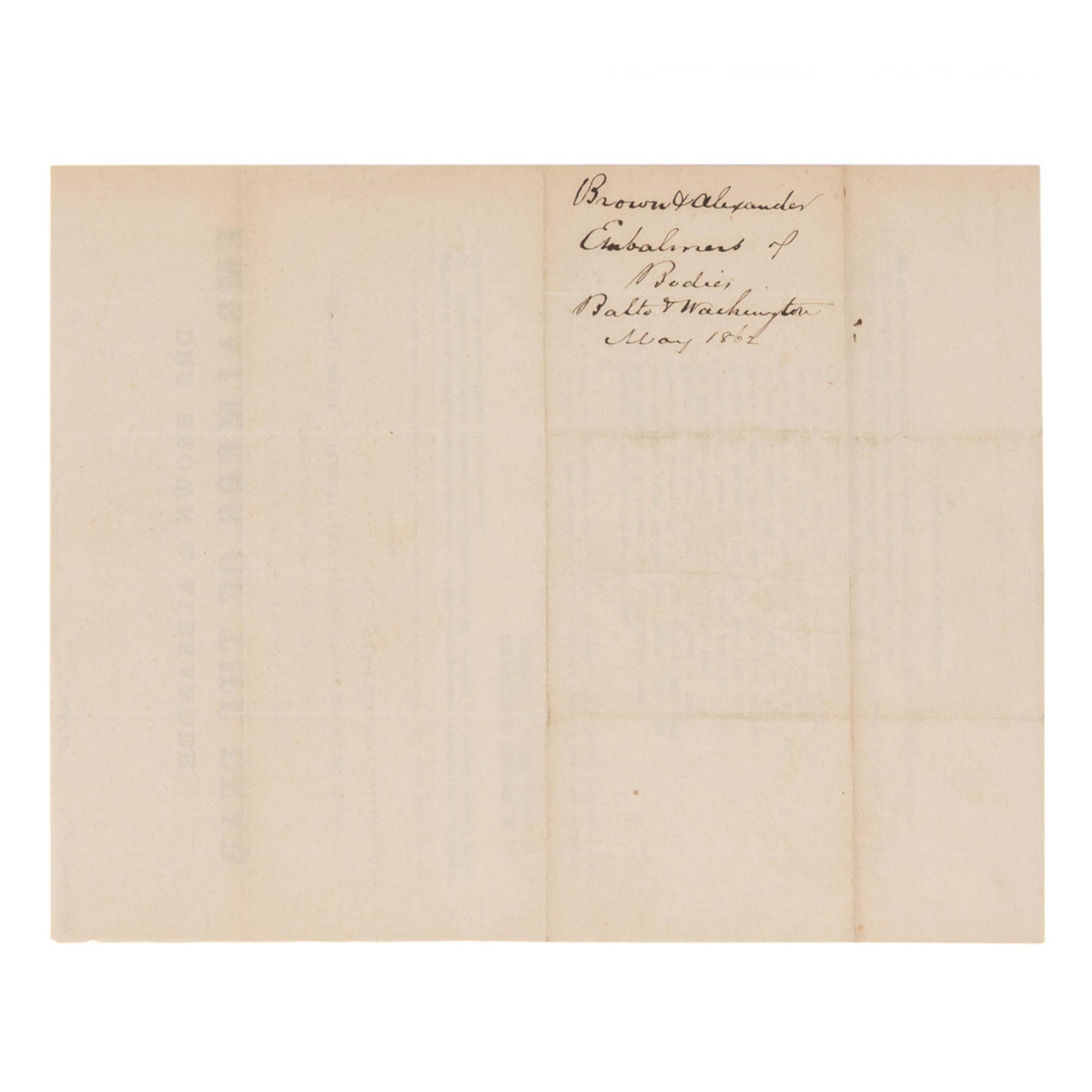 [LINCOLN, Abraham (1809-1865)]. Drs. Brown & Alexander, Embalmers of the Dead, for the Army of the United States . Baltimore: "The Printing Office", Sun Iron Building, n.d. [ca 23 April 1862].