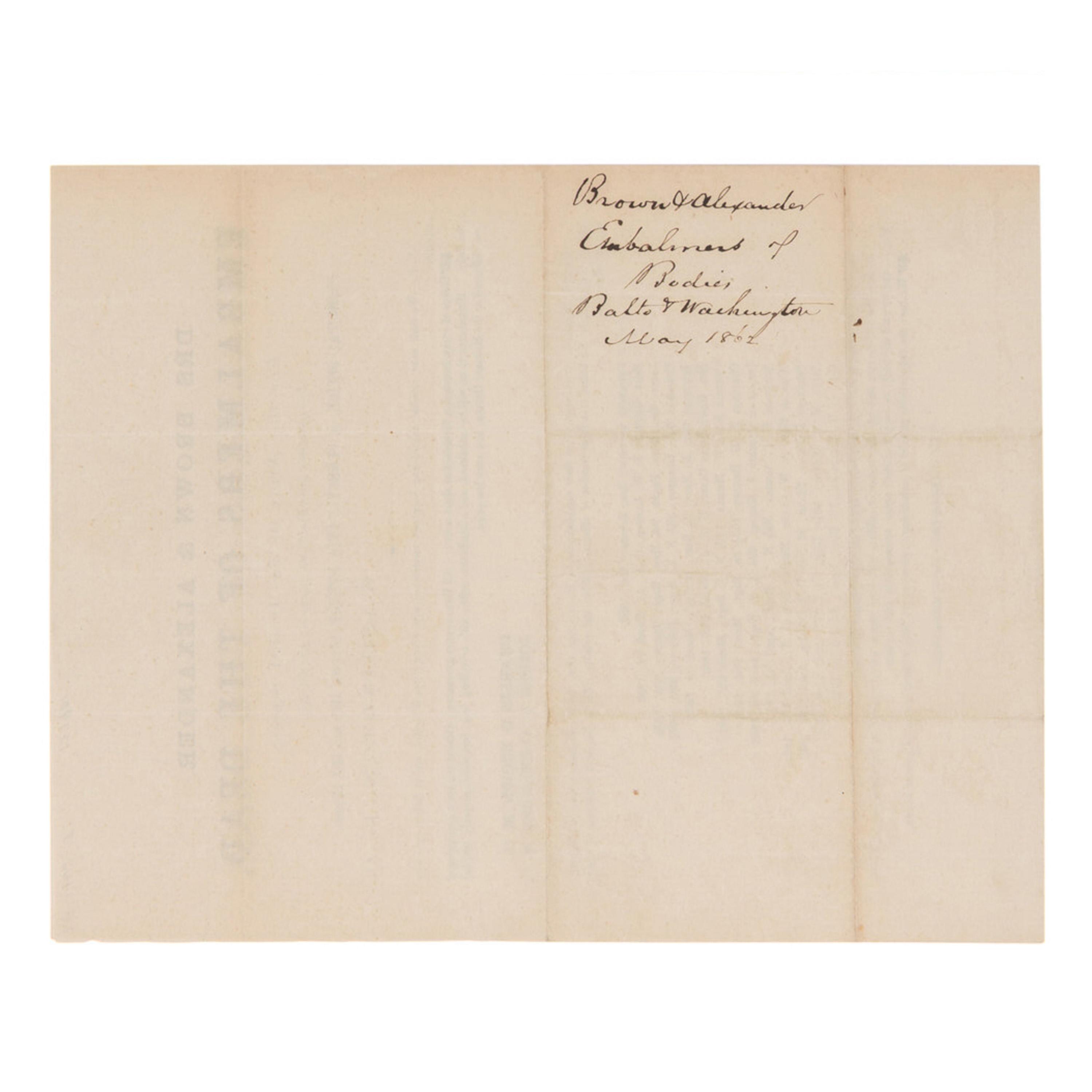 [LINCOLN, Abraham (1809-1865)]. Drs. Brown & Alexander, Embalmers of the Dead, for the Army of the United States . Baltimore: "The Printing Office", Sun Iron Building, n.d. [ca 23 April 1862].