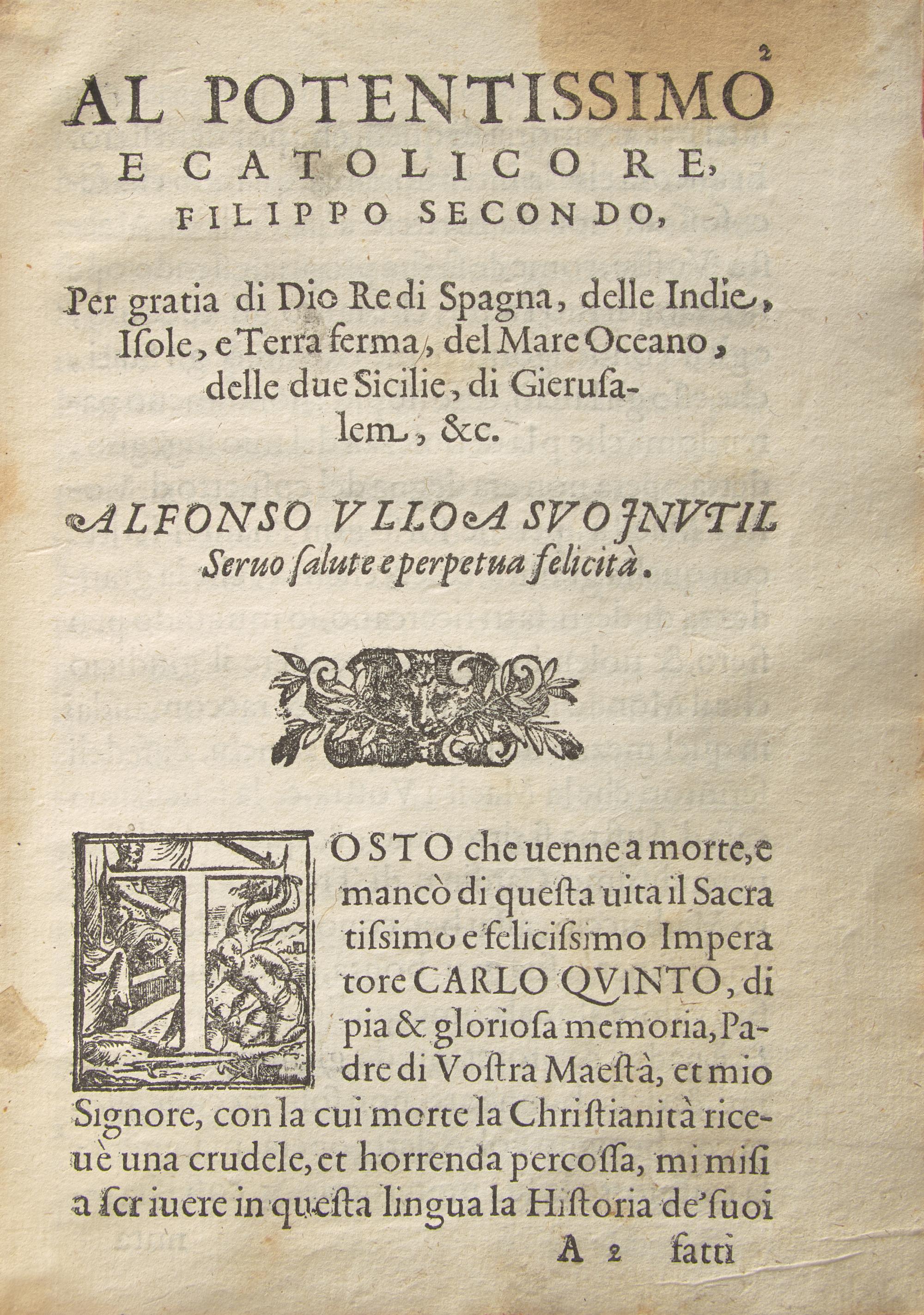 [EARLY PRINTING]. ULLOA, Alfonso. Vita dell'invittissimo, e sacratissimo imperator Carlo V. Venetia: Domenico Farri, 1589.