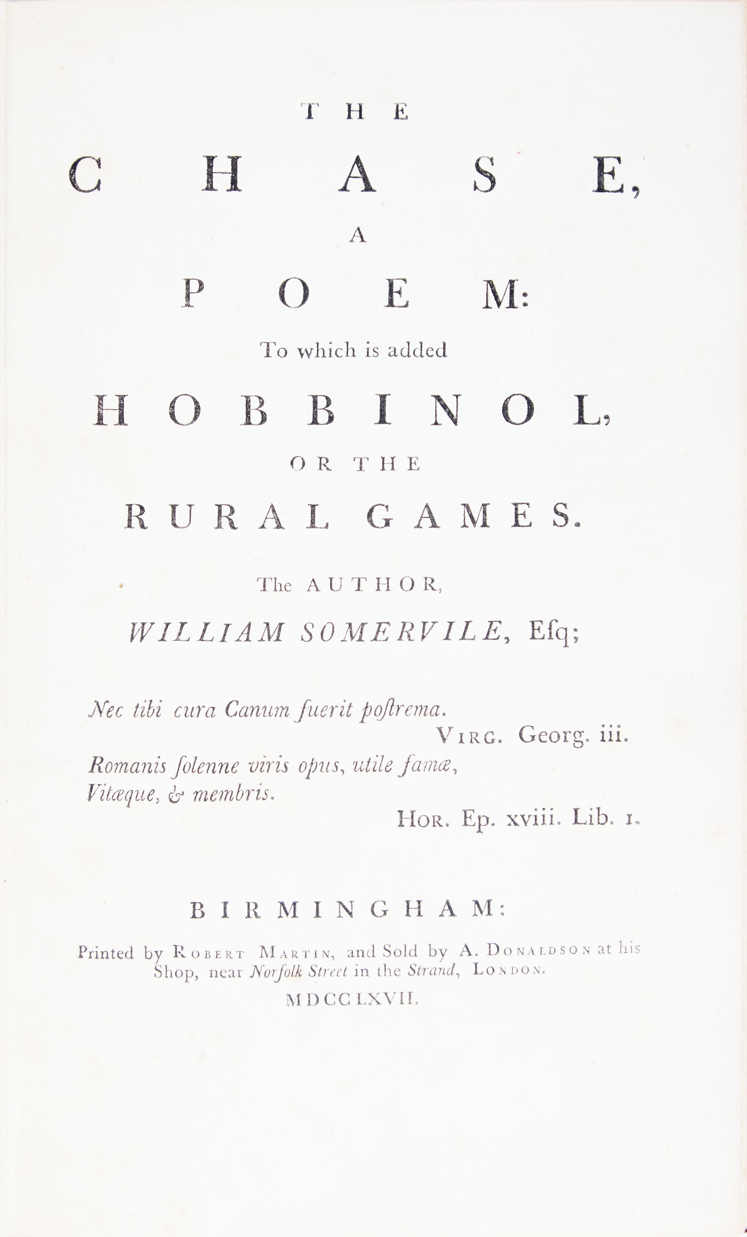 [Sporting] Somervile, William. The Chase, A Poem: To which is added Hobbinol, or the Rural Games