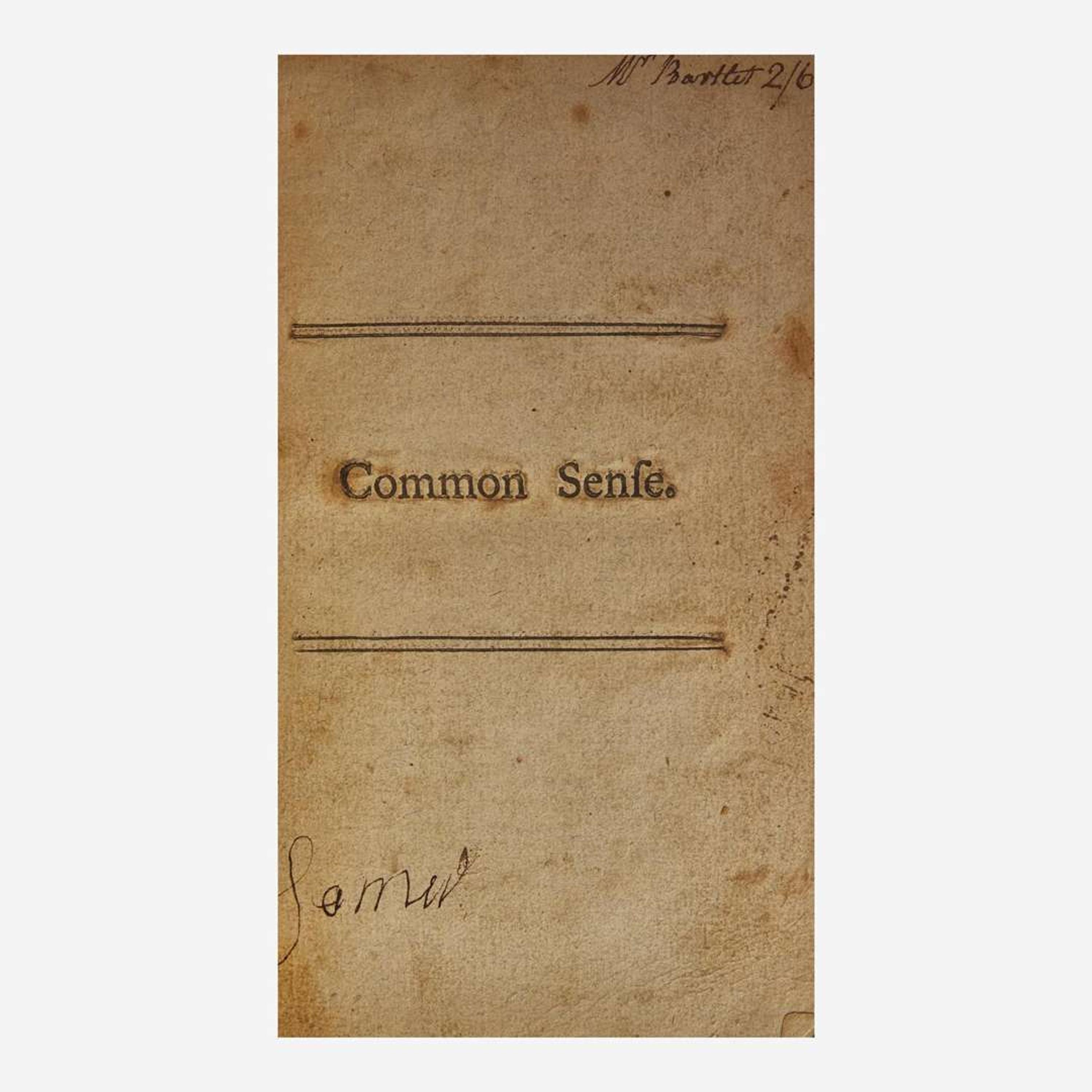 [American Revolution] (Paine, Thomas) Common Sense; Addressed to the Inhabitants of America...