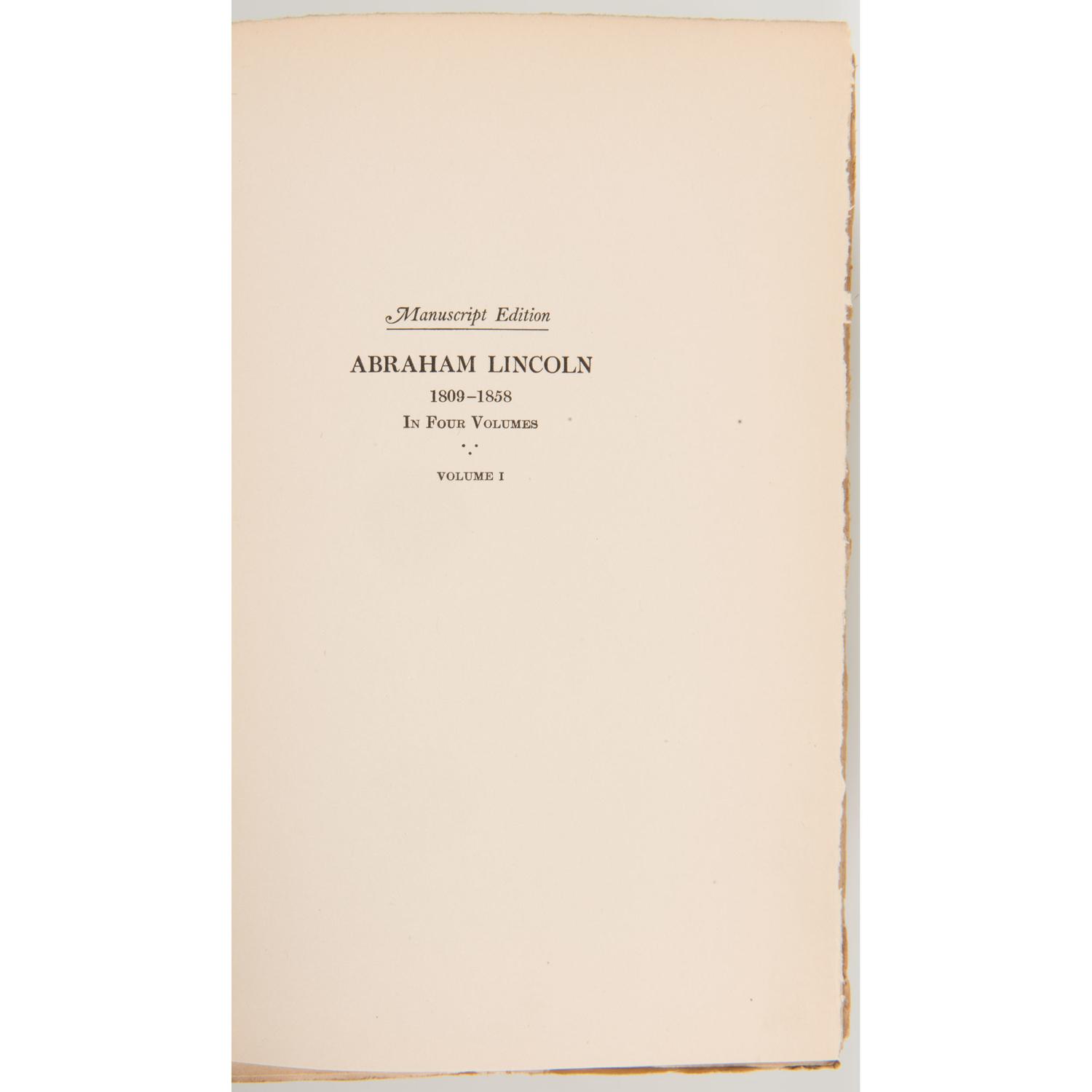 Abraham Lincoln: 1809-1858 by Albert J. Beveridge, Scarce Manuscript Edition in Four Volumes