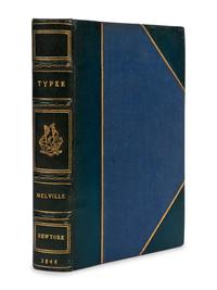 MELVILLE, Herbert (1819-1891). Typee: A Peep at Polynesian Life... New York: Wiley & Putnam, 1846.