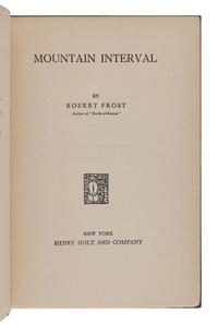 FROST, Robert (1874-1963). Mountain Interval. New York: Henry Holt and Company, November 1916.