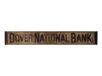 A Country Carved and Gilt Pine Dover National Bank Sign