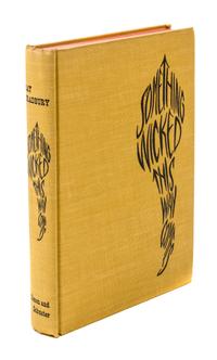 BRADBURY, RAY. Something Wicked This Way Comes. New York, 1951. First edition.
