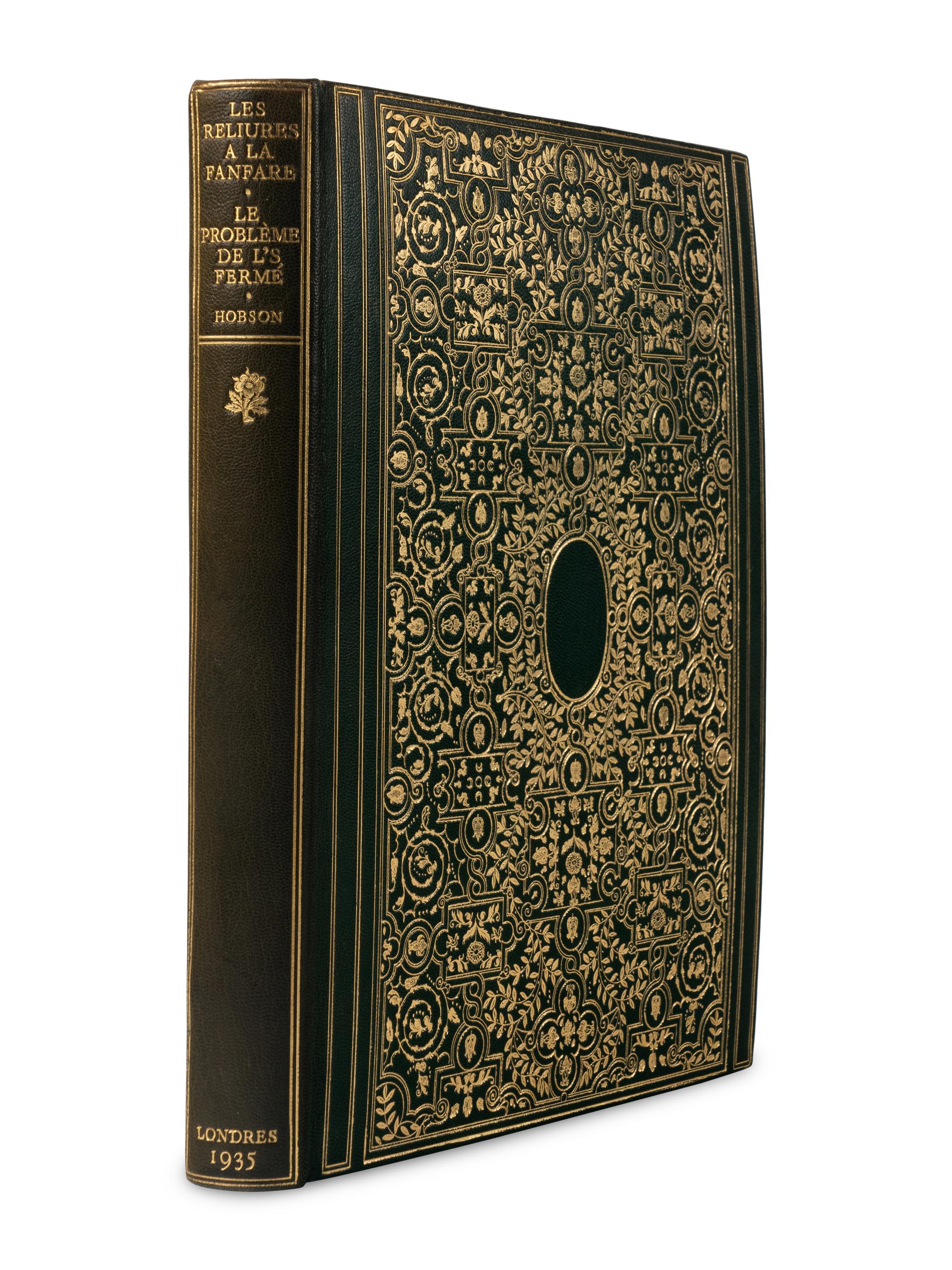 [BINDING -- HOBSON, Geoffrey Dudley]. HOBSON, Geoffrey Dudley (1882-1949). Les Reliures a la Fanfare le Probème de l's Fermé . London: Chiswick Press for the Société des Bibliophiles Français, 1935.