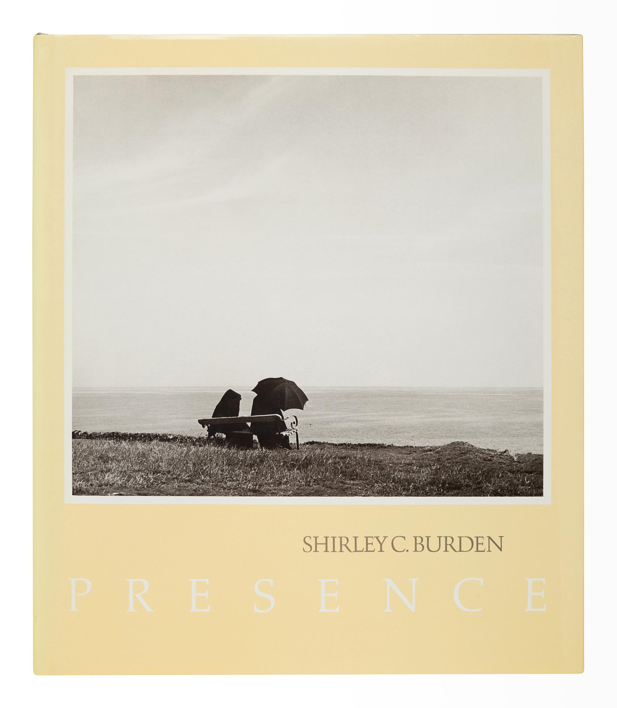 BURDEN, Shirley C. (1908 1989). Presence . New York: Aperture, 1981.
