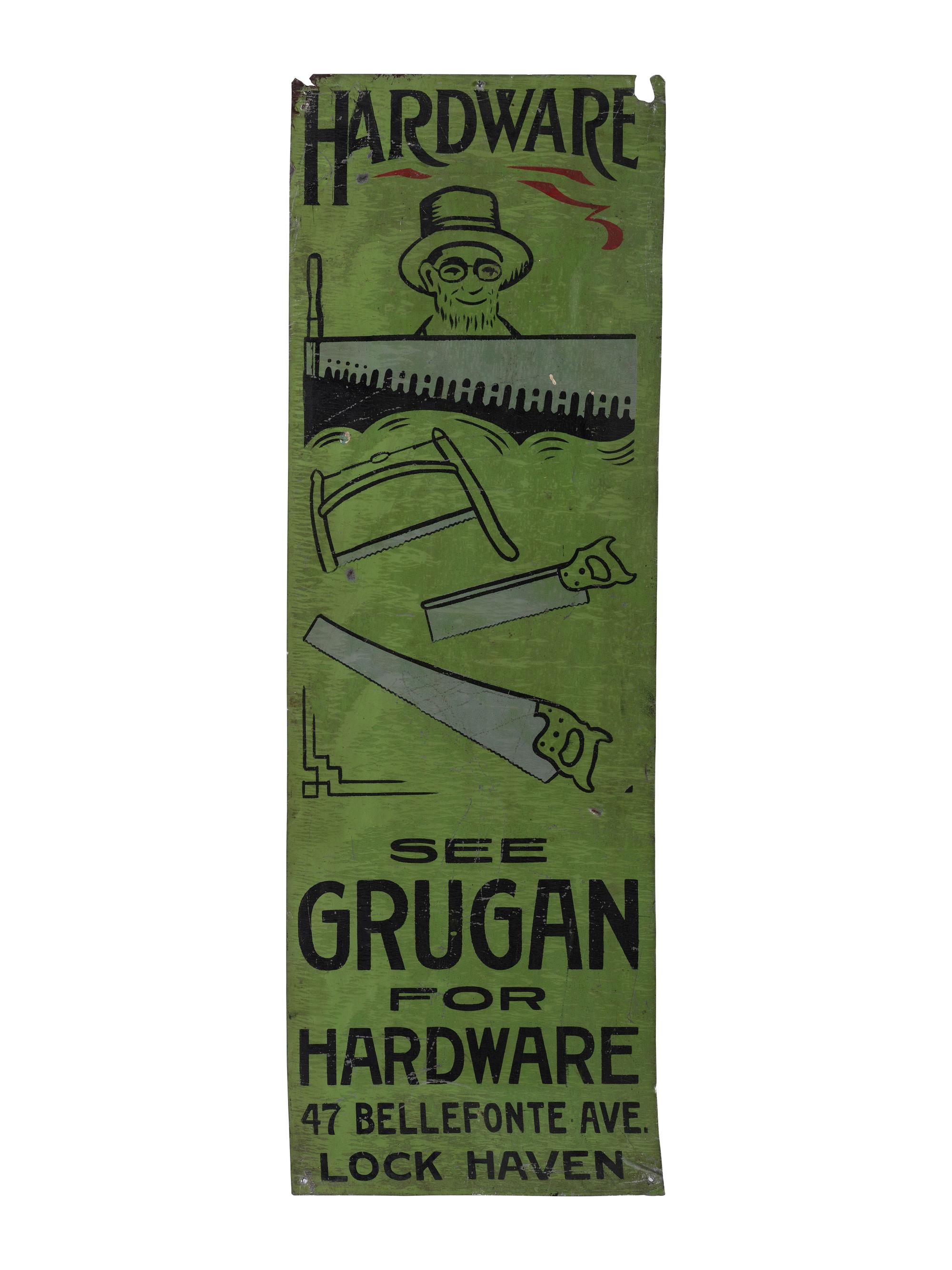 A 'See Grugan for Hardware' Painted Sheet Metal Advertising Sign