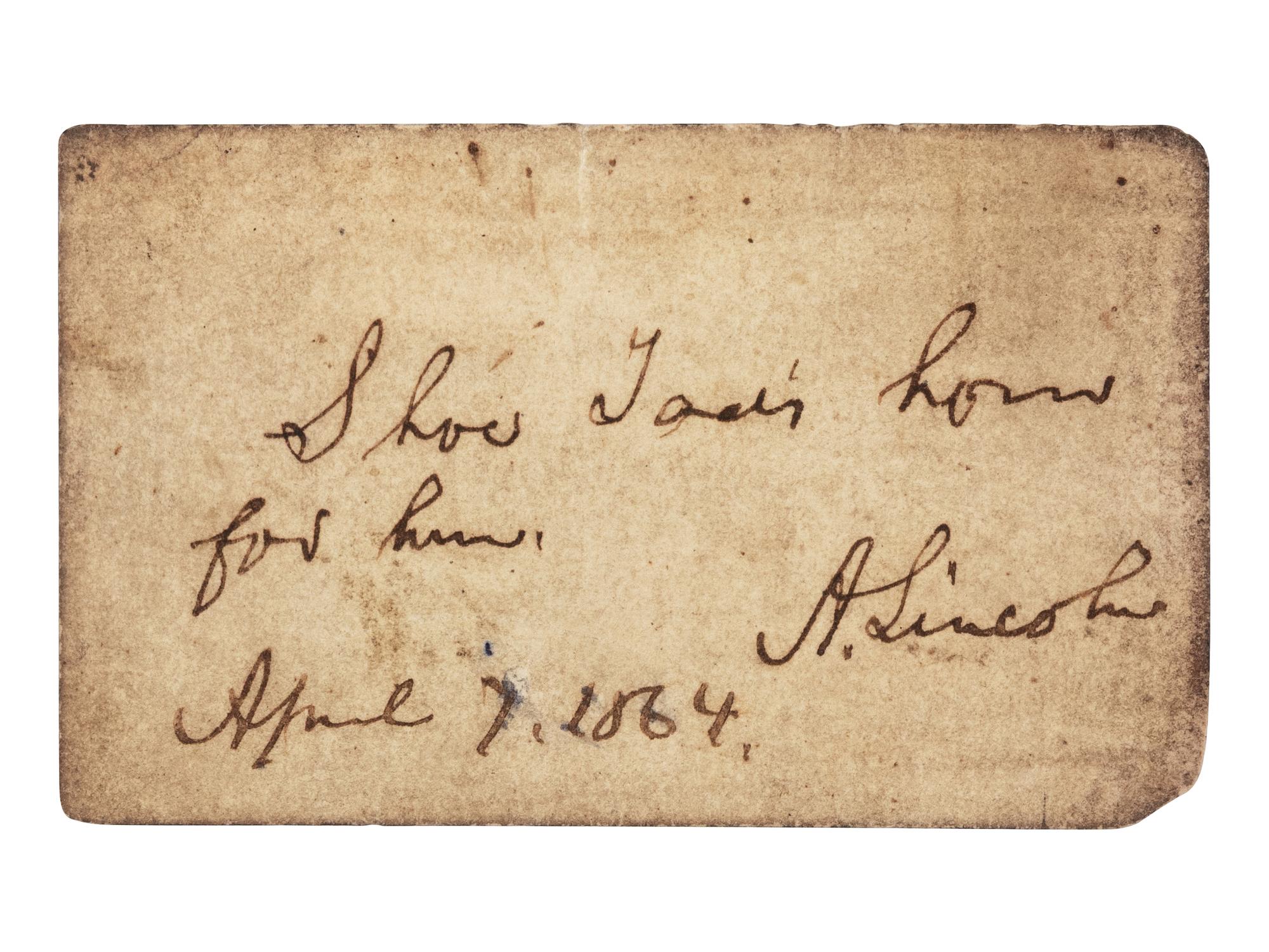 LINCOLN, Abraham (1809-1865). Autograph note, signed ("A. Lincoln"), as President, Washington, D.C., 7 April 1864.