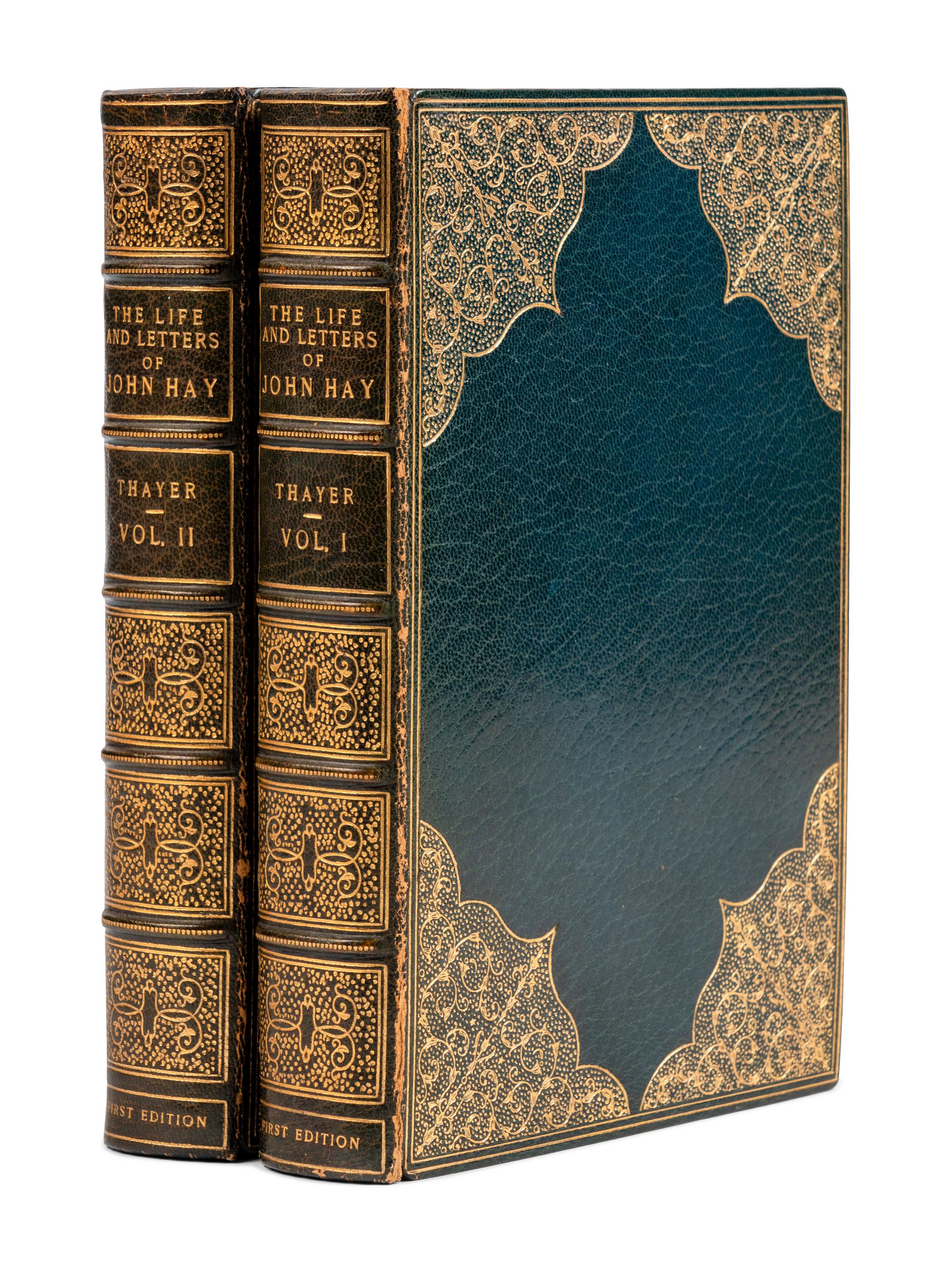 [HAY, John (1838-1905)]. THAYER, William Roscoe. The Life and Letters of John Hay . Boston and New York: Houghton Mifflin Company, 1915.