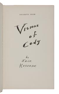 KEROUAC, Jack (1922-1969). Excerpts from Visions of Cody. New York: New Directions, 1960.