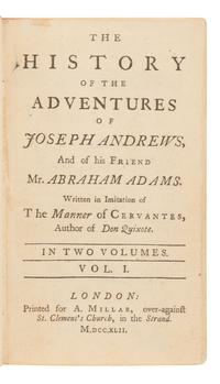 [FIELDING, Henry (1707-1754)]. The History of the Adventures of Joseph Andrews, and of his Friend Mr. Abraham Adams . London: Printed for A. Millar, 1742.
