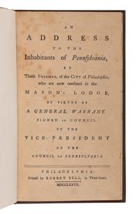 [QUAKER HISTORY]. -- [PEMBERTON, Israel (1715-1779)]. An Address to the Inhabitants of Pennsylvania, by Those Freemen, of the City of Philadelphia, Who Are Now Confined in the Mason's Lodge, by Virtue of a General Warrant. Signed in Council by the Vice President of the Council of Pennsylvania . Philadelphia: Robert Bell, 1777.