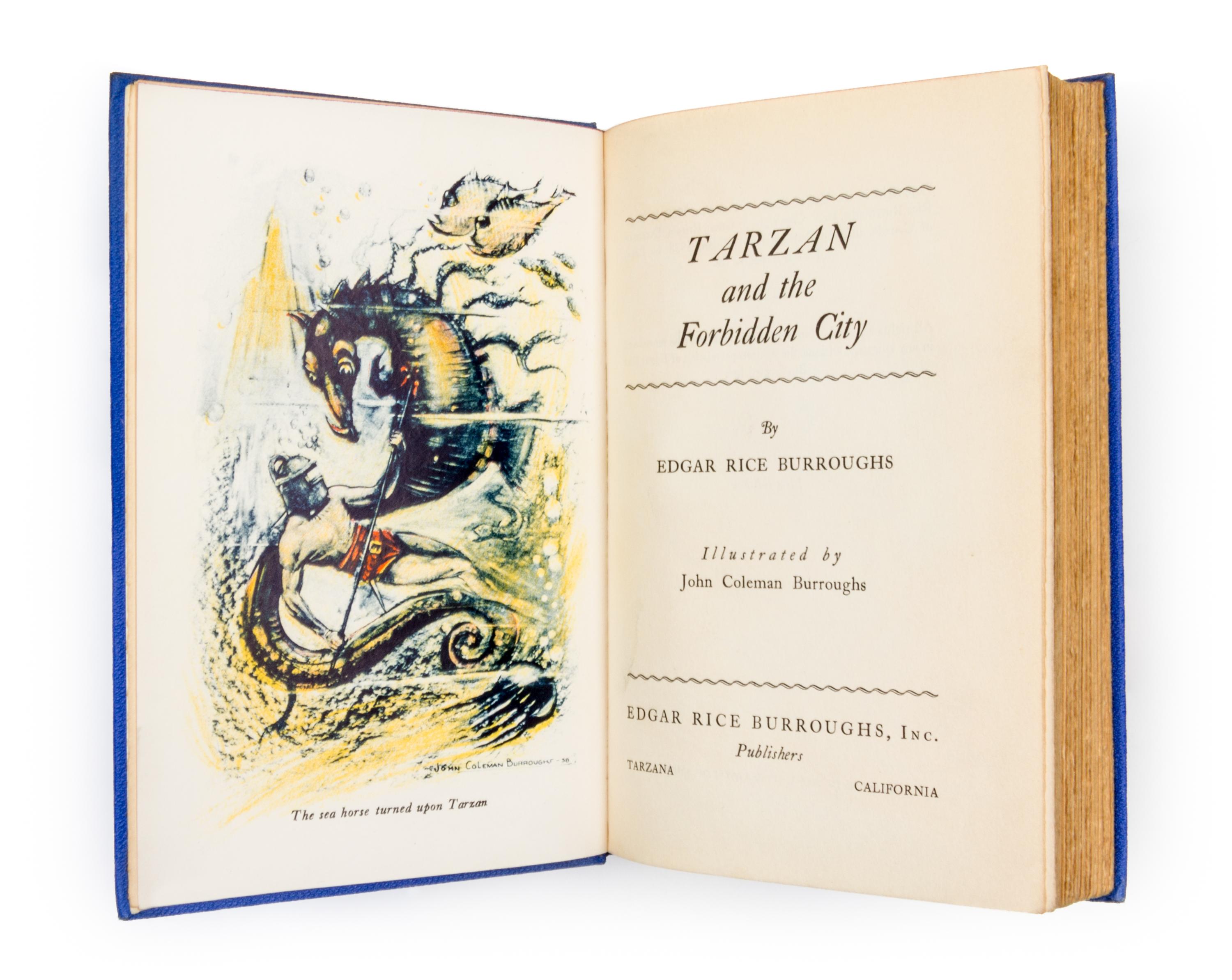 BURROUGHS, EDGAR RICE. Tarzan and the Forbidden City. Tarzana, CA, 1938. First edition.