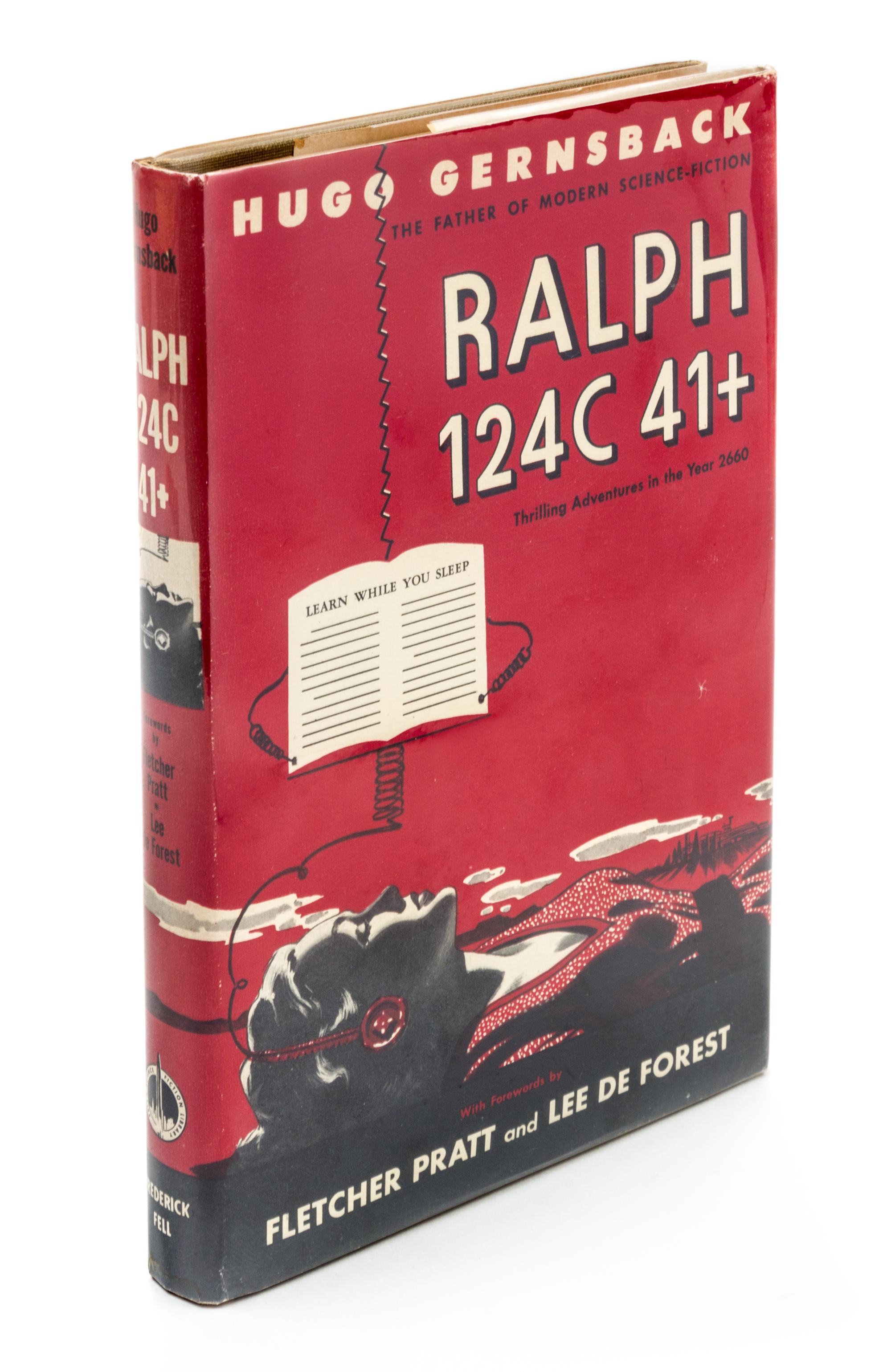 GERNSBACK, HUGO. Ralph 124C 41+. New York, 1950. Second edition. Association copy.