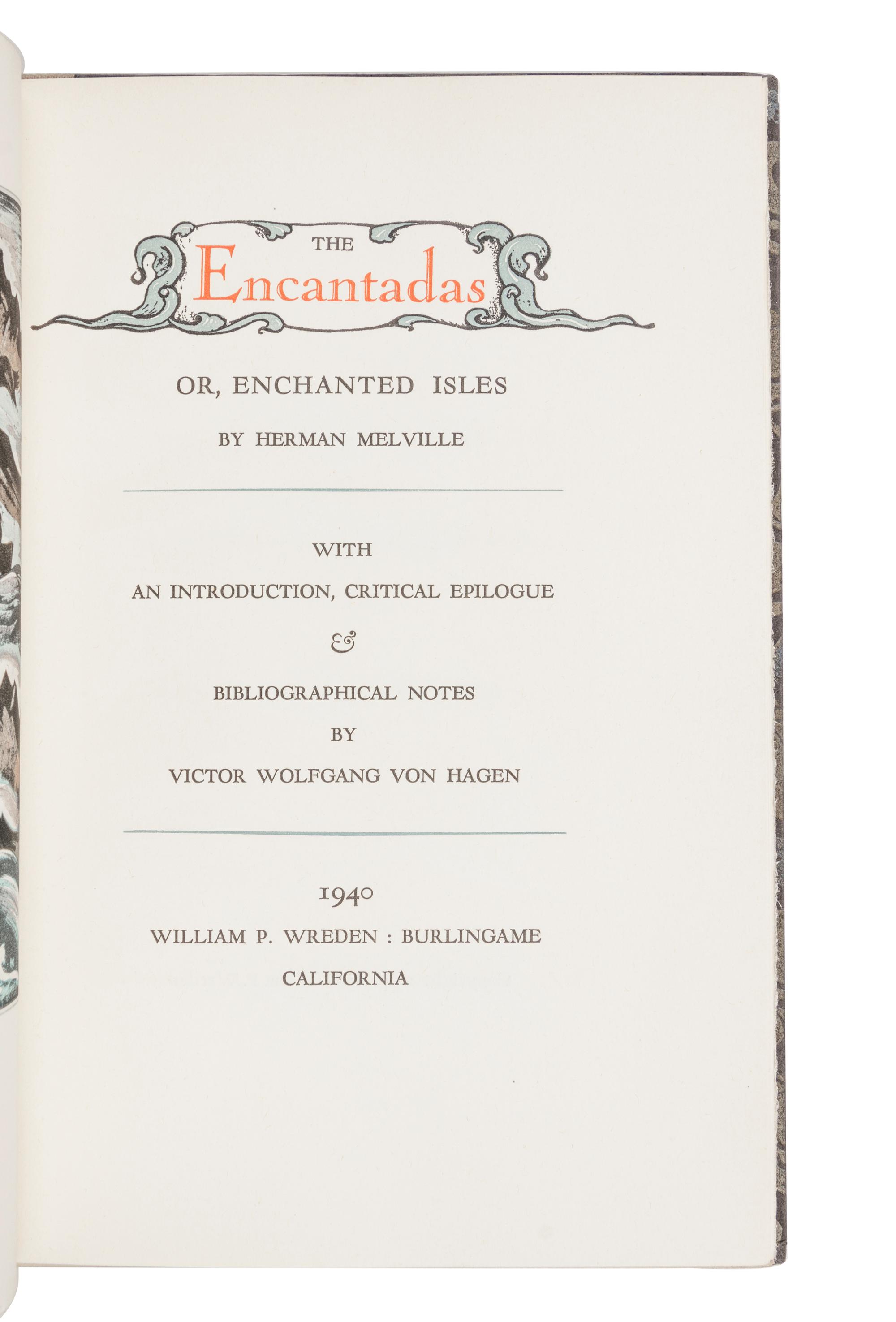 [GRABHORN PRINTING]. MELVILLE, Herman (1819-1891). The Encantadas, or, Enchanted Isles . San Francisco: The Grabhorn Press for William P. Wreden, 1940.