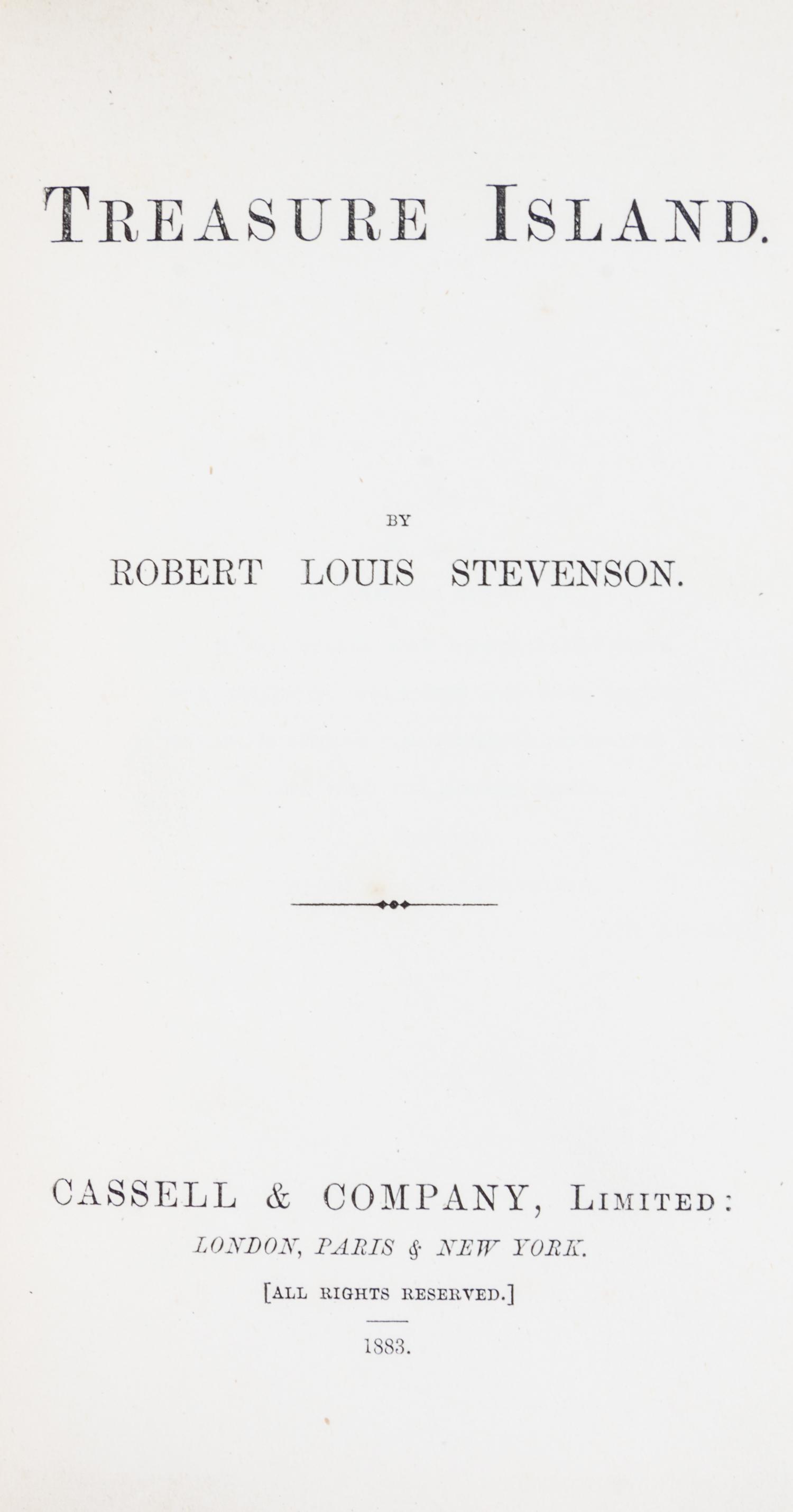 STEVENSON, ROBERT LOUIS. Treasure Island. London, 1883. First edition, first issue.