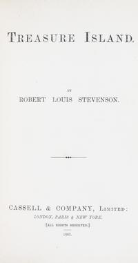 STEVENSON, ROBERT LOUIS. Treasure Island. London, 1883. First edition, first issue.