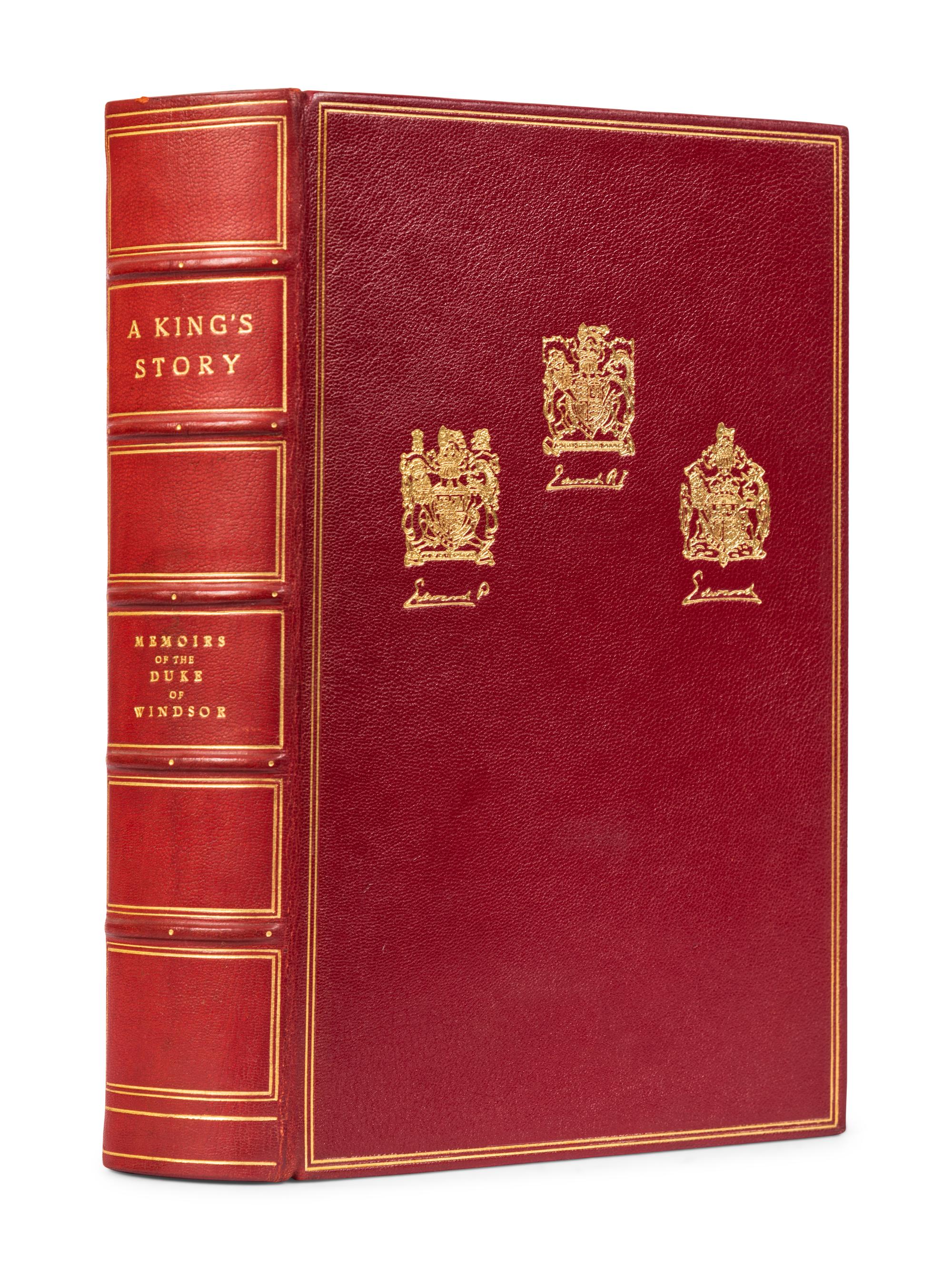 WINDSOR, Edward, Duke of (1894-1972). A King's Story: The Memoirs of the Duke of Windsor . New York: G. P. Putnam's Sons, 1951.
