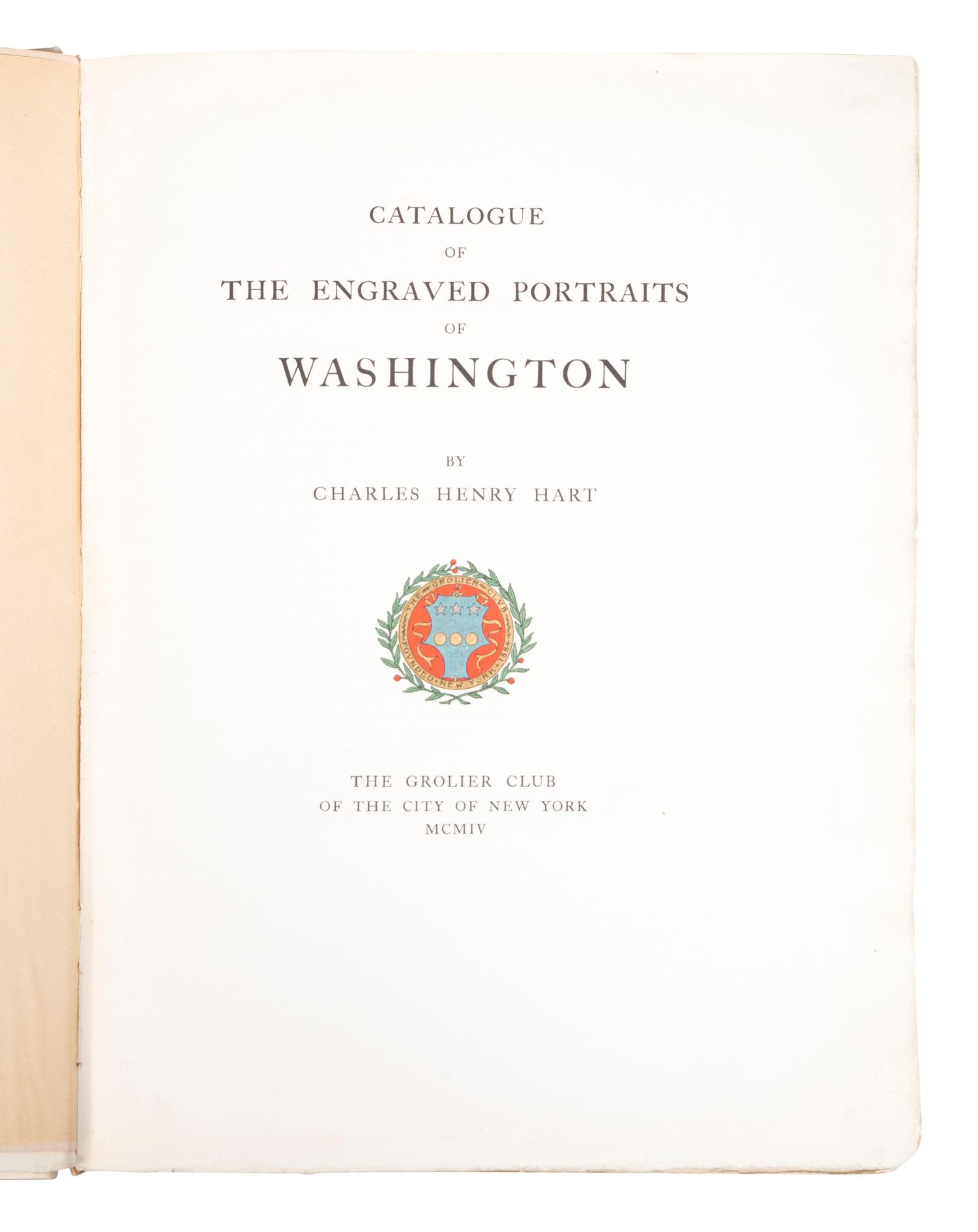[WASHINGTON, George (1732-1799)]. A group of books and historic auction catalogues about the engraved portraits of George Washington, including Hart, comprising:
