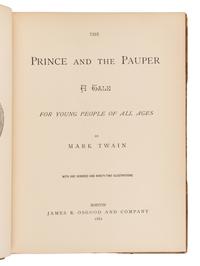 CLEMENS, Samuel Langhorne (“Mark Twain”) (1835-1910). The Prince and the Pauper a Tale for Young People of All Ages . Boston: James R. Osgood & Company, 1882.