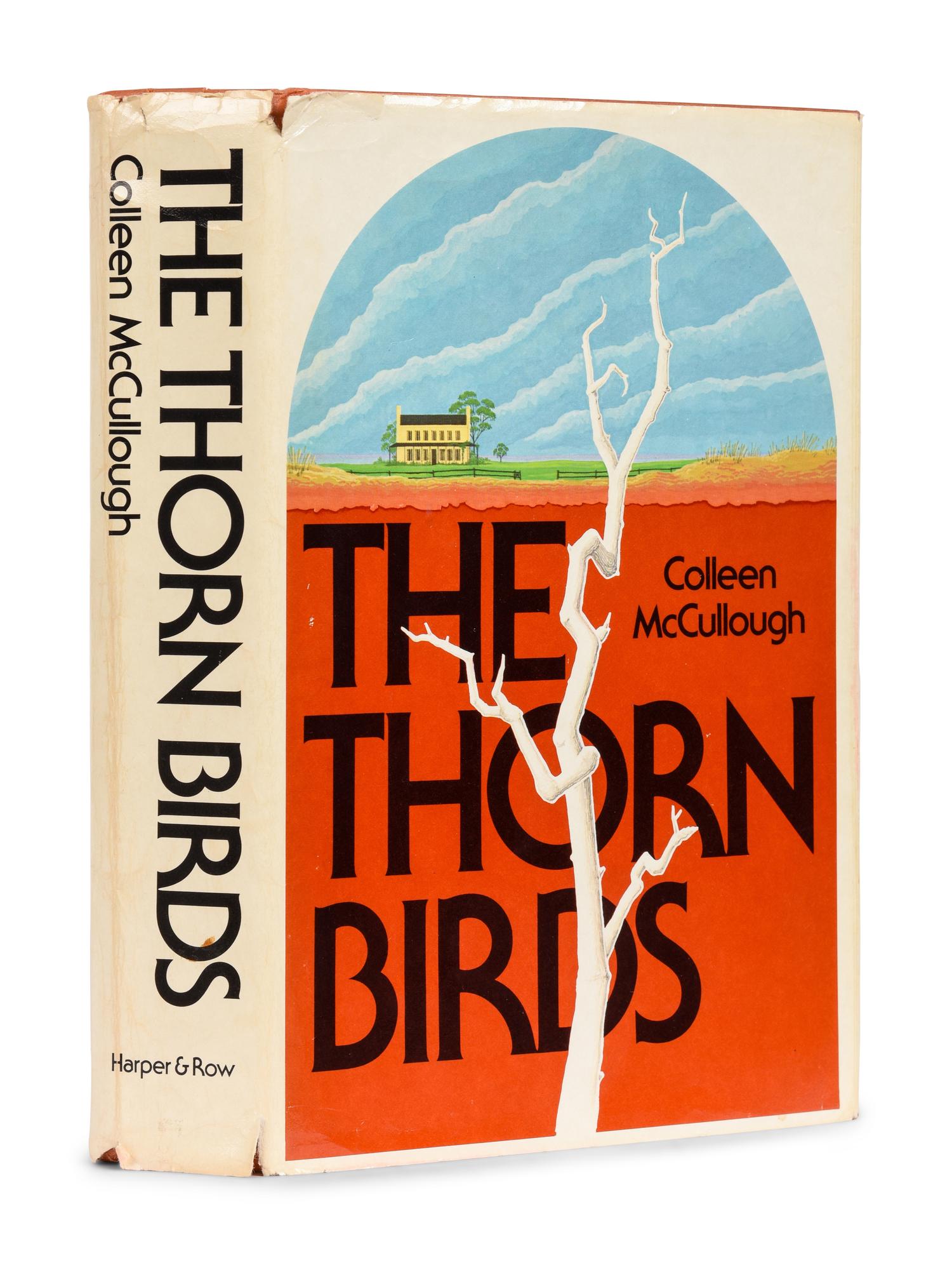 McCULLOUGH, Colleen Margaretta (1937-2015). The Thorn Birds. New York, et al: Harper & Row, Publishers, 1977.