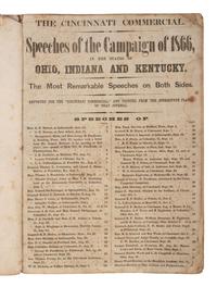 [POLITICS - RECONSTRUCTION]. The Cincinnati Commercial. Speeches of the Campaign of 1866 in the States of Ohio, Indiana, and Kentucky . Cincinnati, OH, 1866.