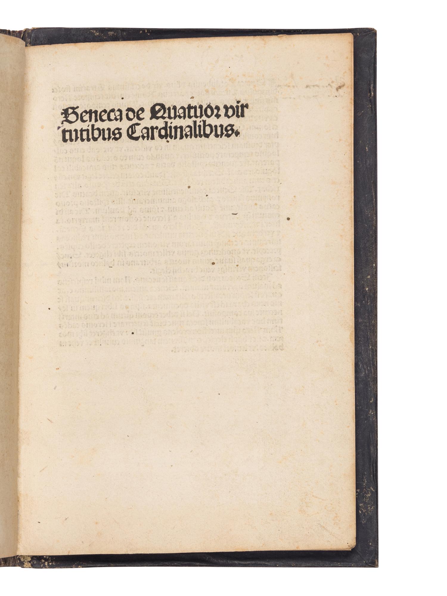 SENECA (Pseudo; attributed to Martinus DUMIENSIS, Archbishop of Braga). De quattuor virtutibus cardinalibus, sive De formula honestae vitae . [Speyer : Conrad Hist, about 1500].