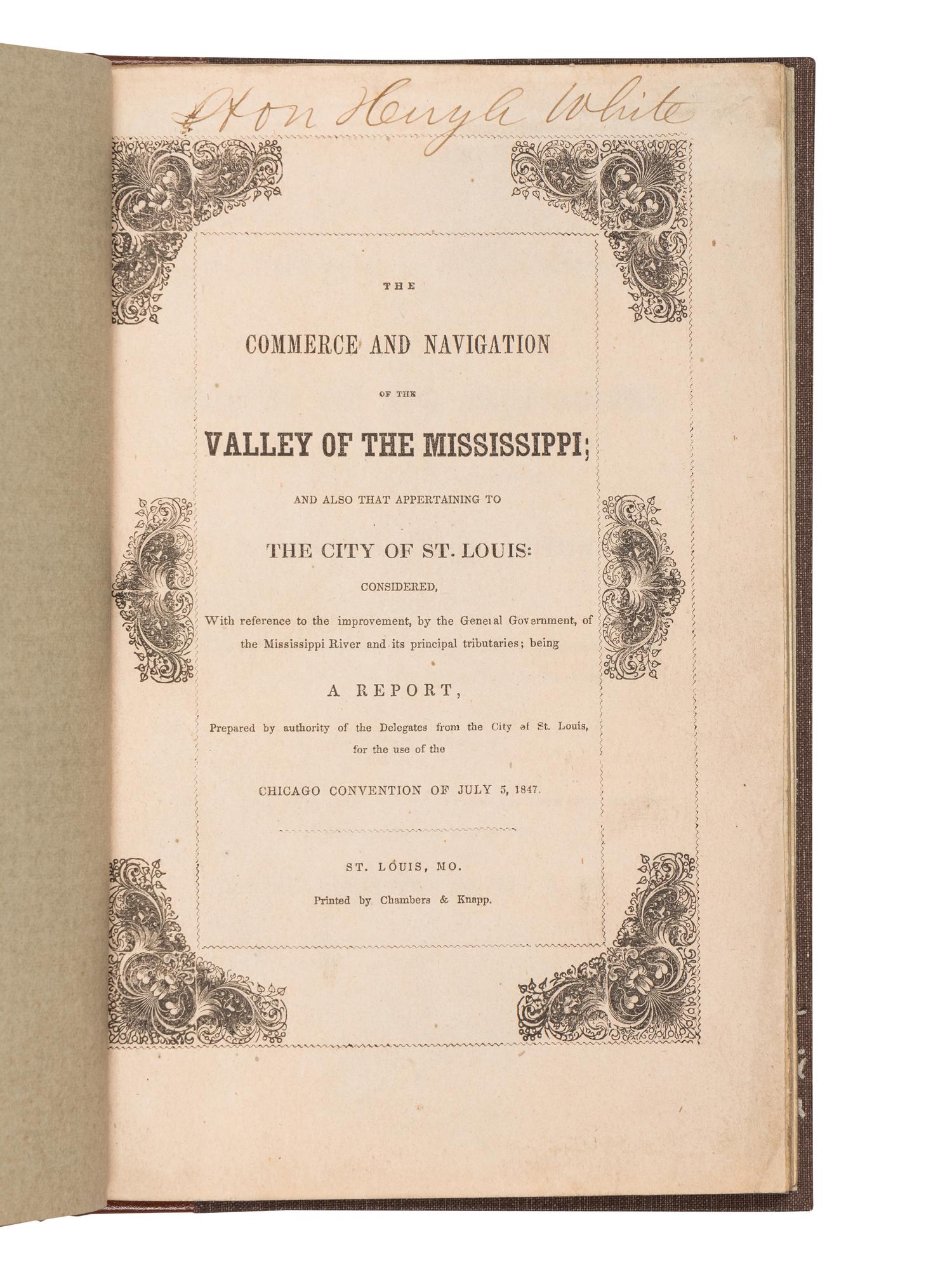 ALLEN, Thomas. The Commerce and Navigation of the Valley of the Mississippi; and also that Appertaining to the City of St. Louis . St. Louis: Printed by Chambers & Knapp, [1847].