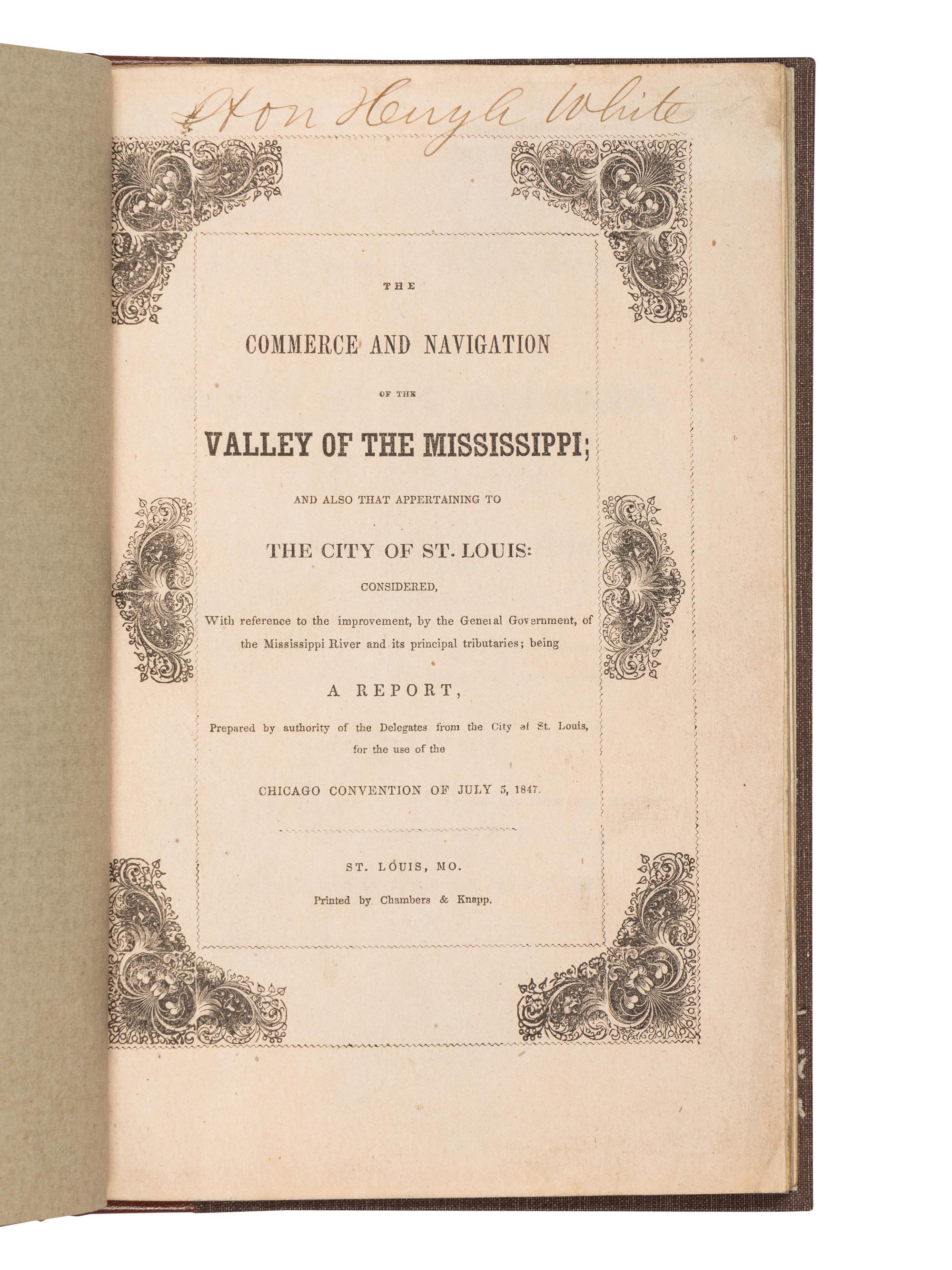 ALLEN, Thomas. The Commerce and Navigation of the Valley of the Mississippi; and also that Appertaining to the City of St. Louis . St. Louis: Printed by Chambers & Knapp, [1847].