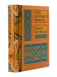 [FINE PRESS -- BLACK SPARROW PRESS]. BOWLES, Paul (1910-1999). The Spider's House . Santa Barbara: Black Sparrow Press, 1982.