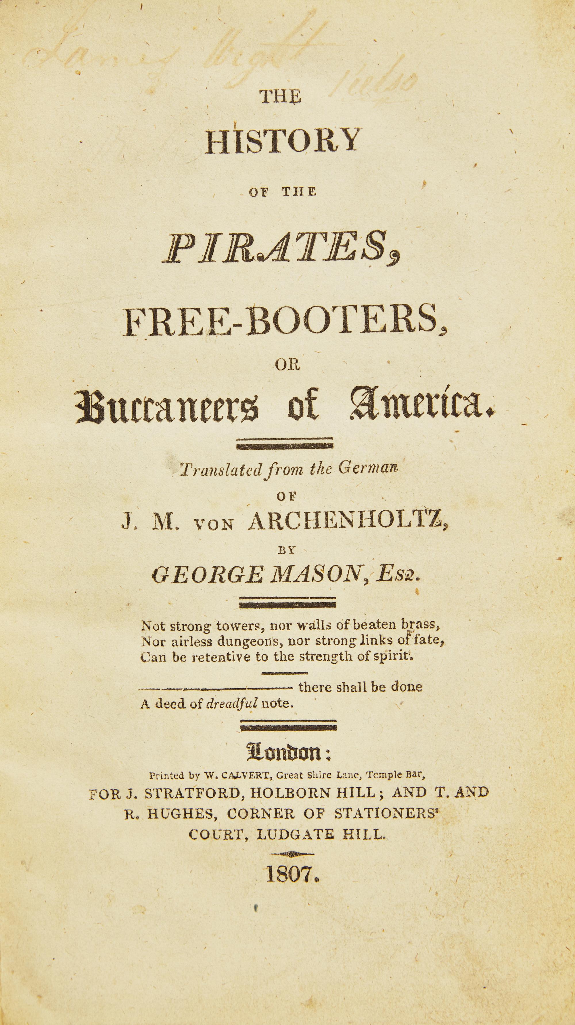 [Americana] Archenholtz, J.M. von. The History of the Pirates, Free-Booters, or Buccaneers of America