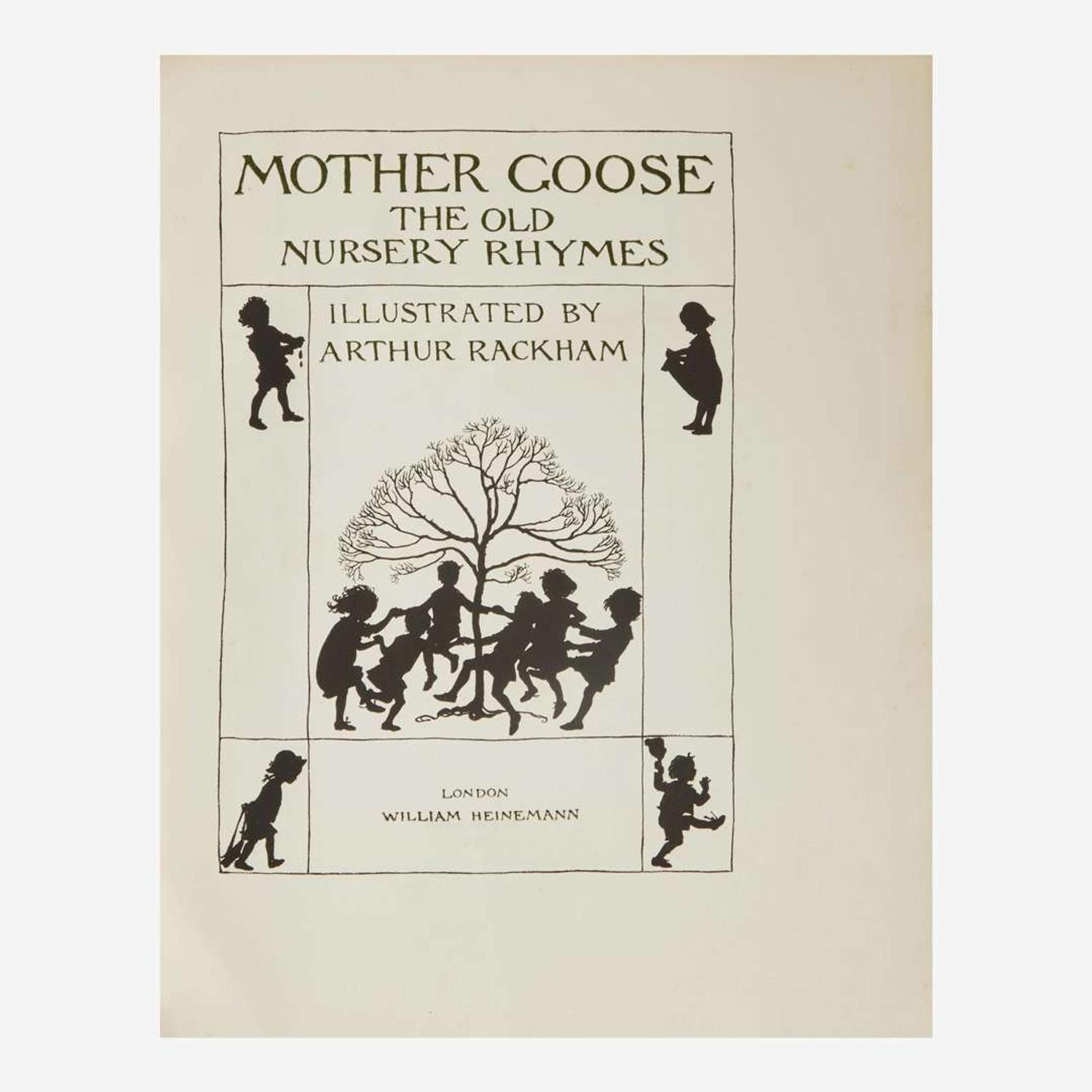 [Children's & Illustrated] [Rackham, Arthur] Mother Goose The Old Nursery Rhymes